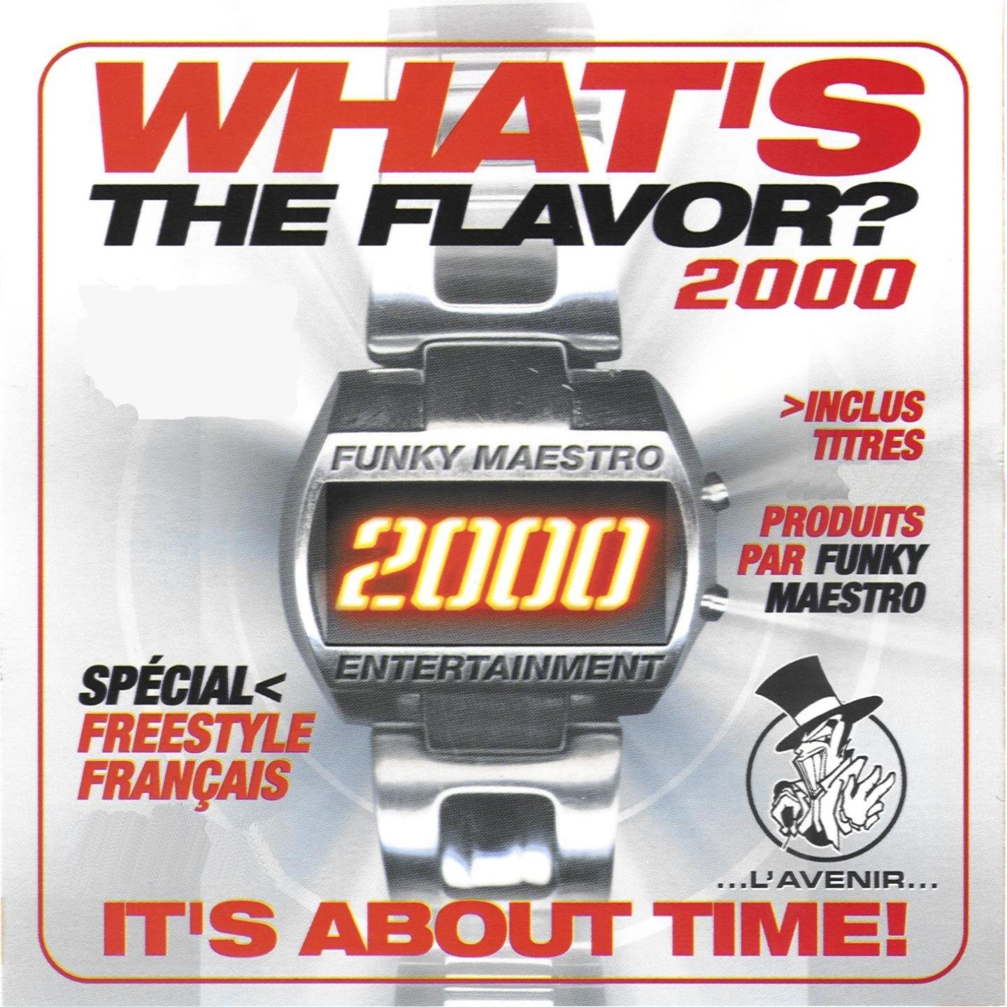 What's the flavor ? 2000 by Funky Maestro (It's About Time)