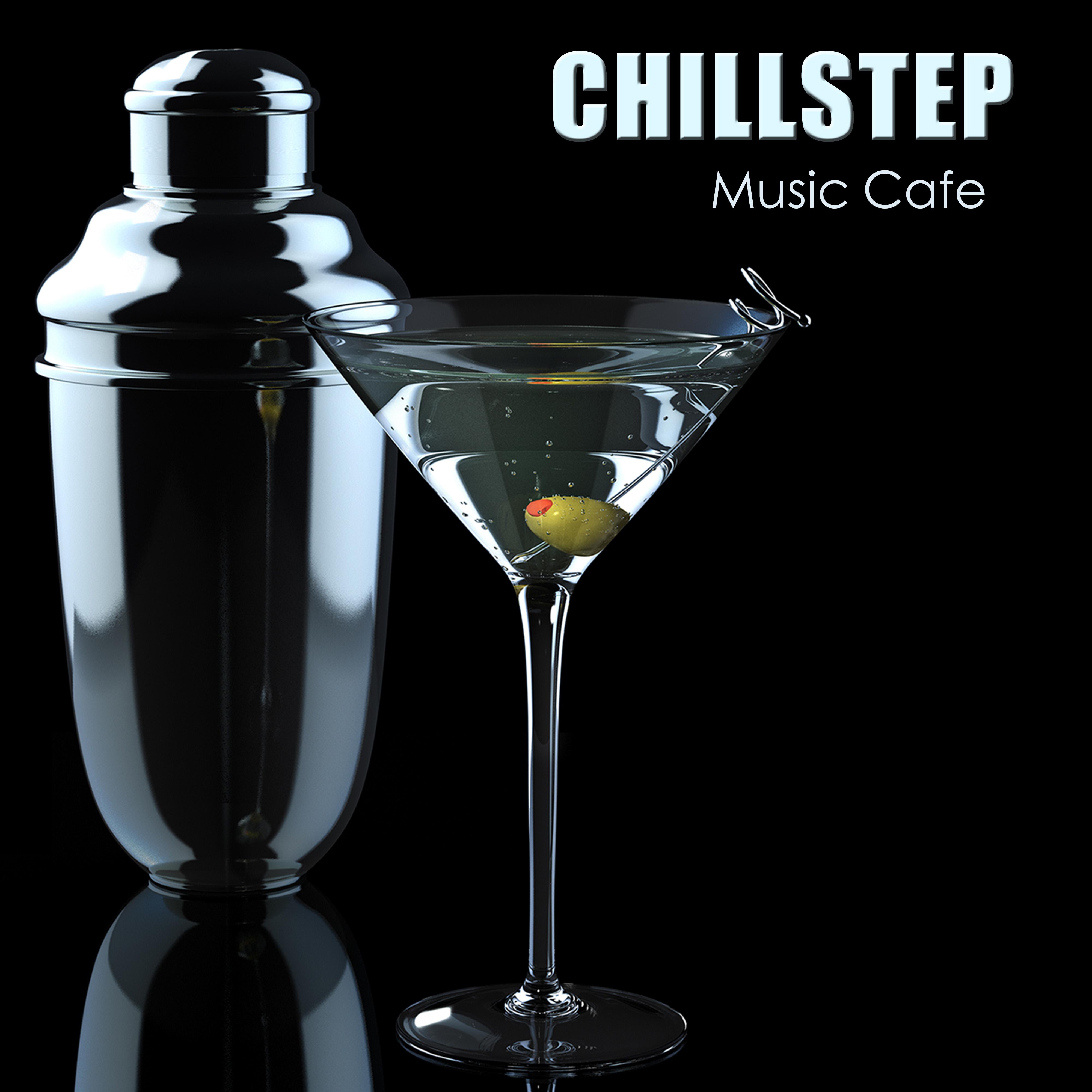 Chillstep Music Cafe: Ibiza  Beach Bar Party Music, Liquid Dubstep, Erotic Chillout Music for Cocktails Sue o del Mar  Dubstep Grooves