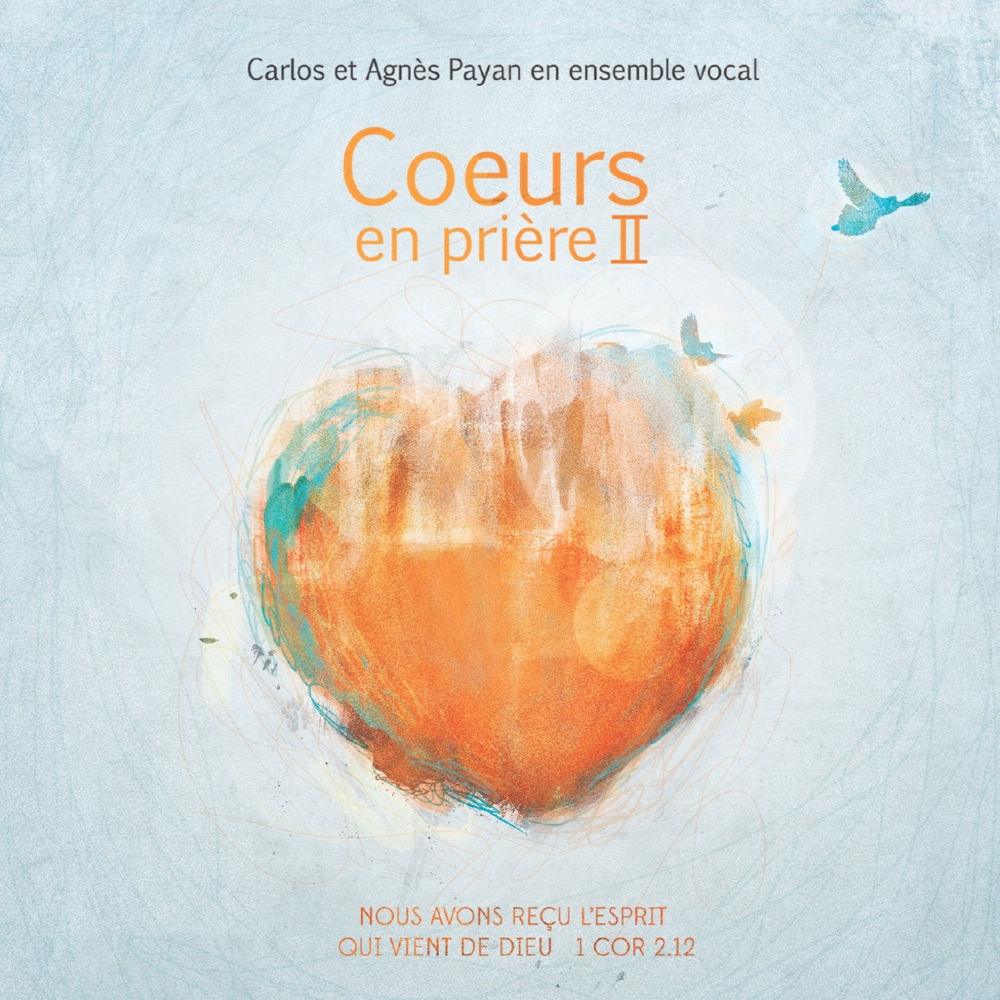Coeurs en prie re II