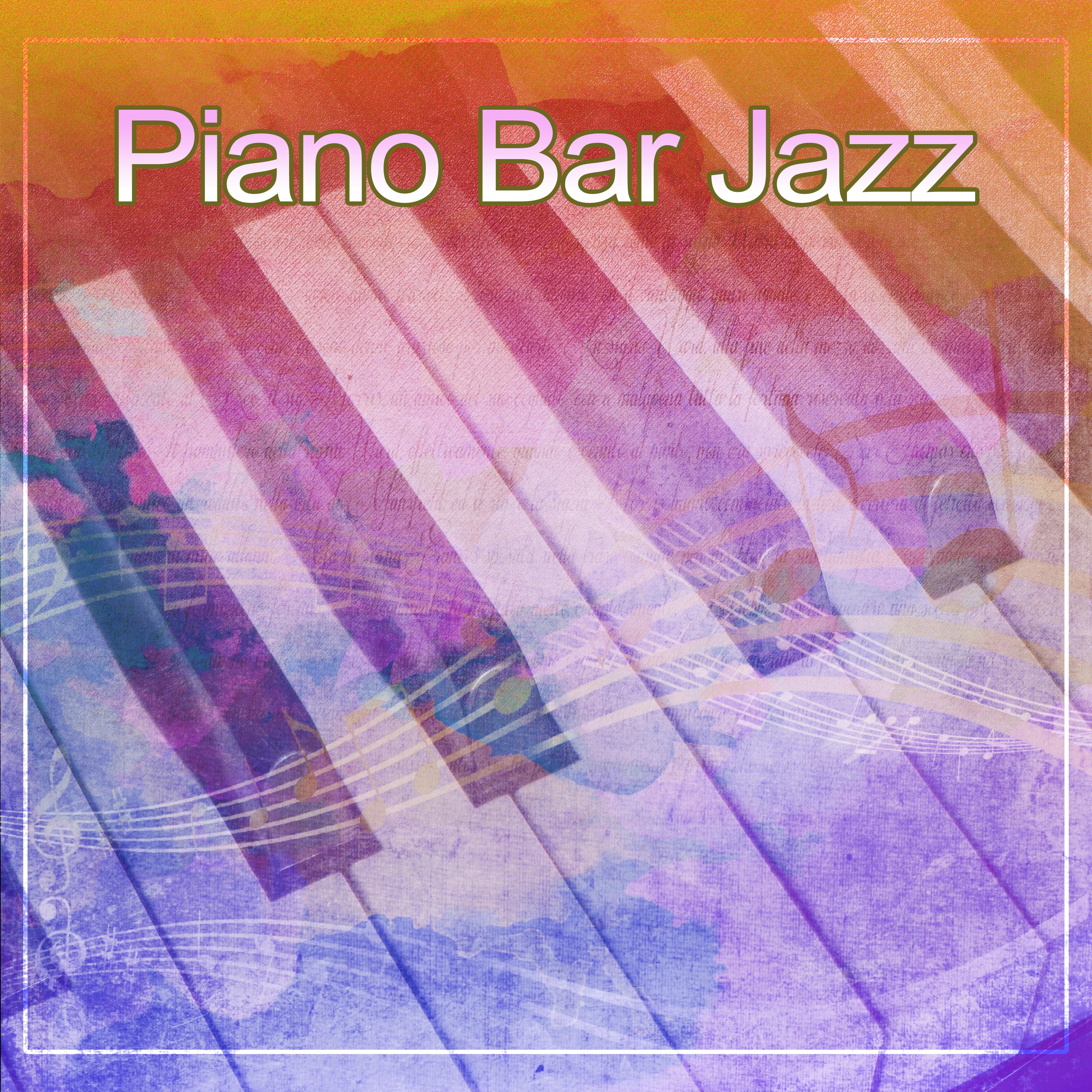 Piano Bar Jazz  Jazz for You, Smooth Piano, Easy Listening, Bossa Blue, Chill Sounds