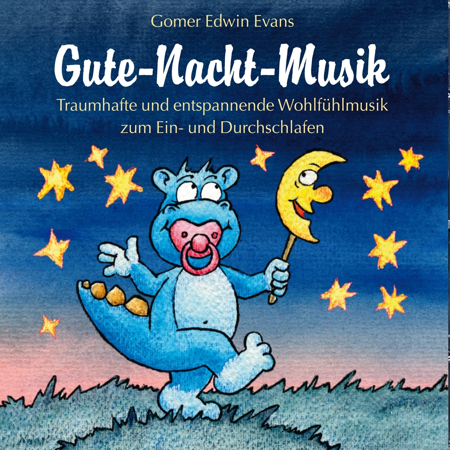 GuteNachtMusik : Harmonische Musik zum Einschlafen fü r Kinder