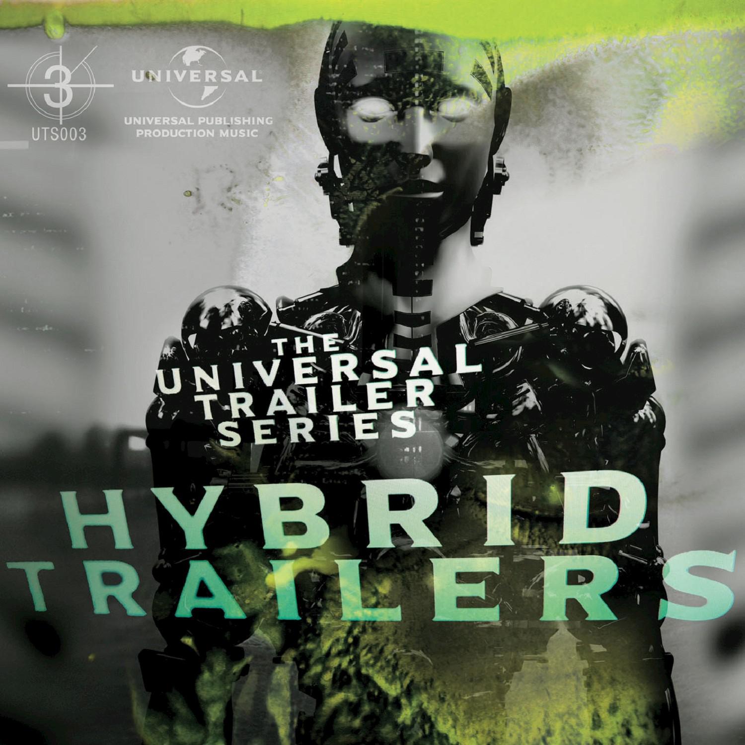 Universal Trailer Series - Hybrid Trailers