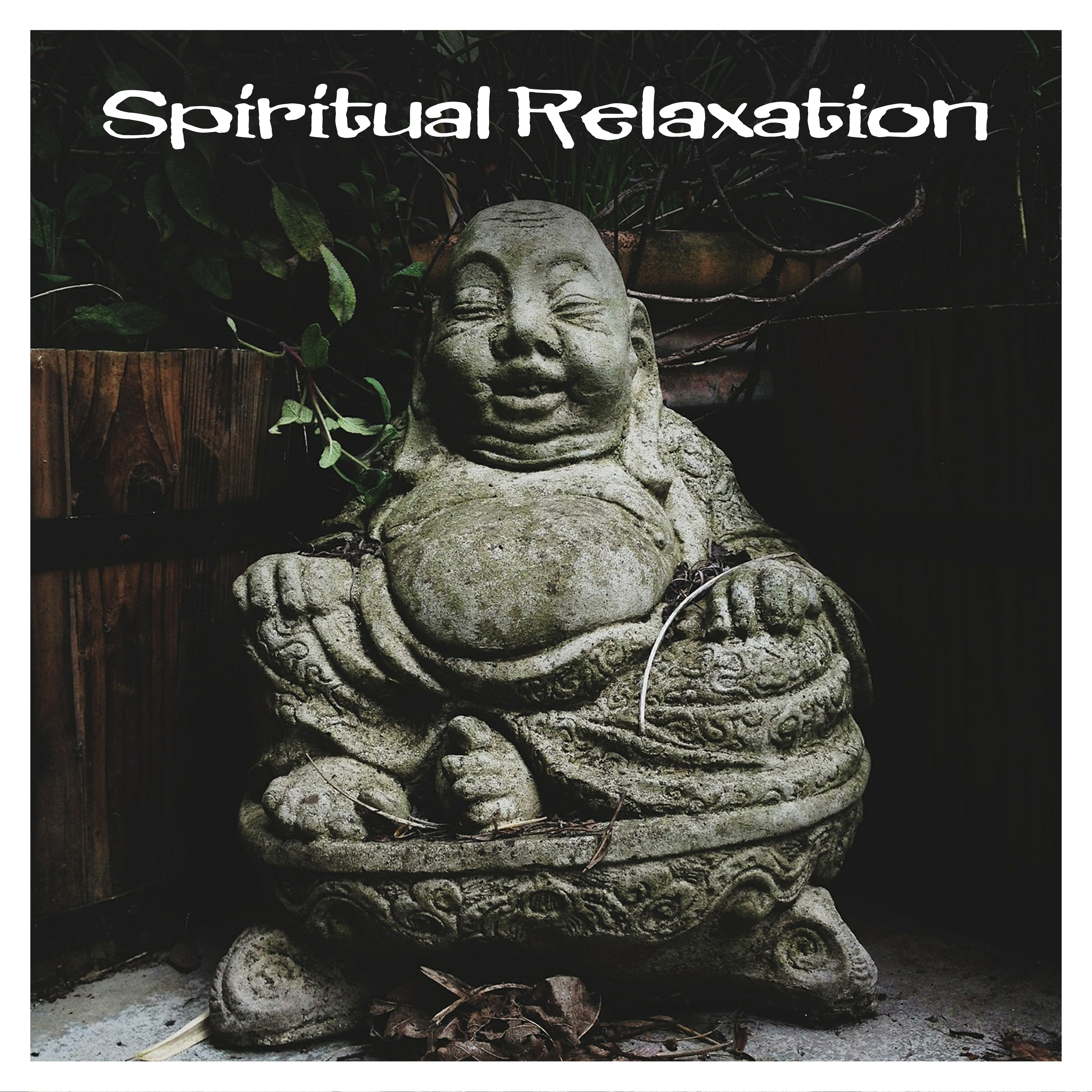 Spiritual Relaxation  Chilled Sounds to Meditate, Rest Your Soul, Inner Journey, Mind Control