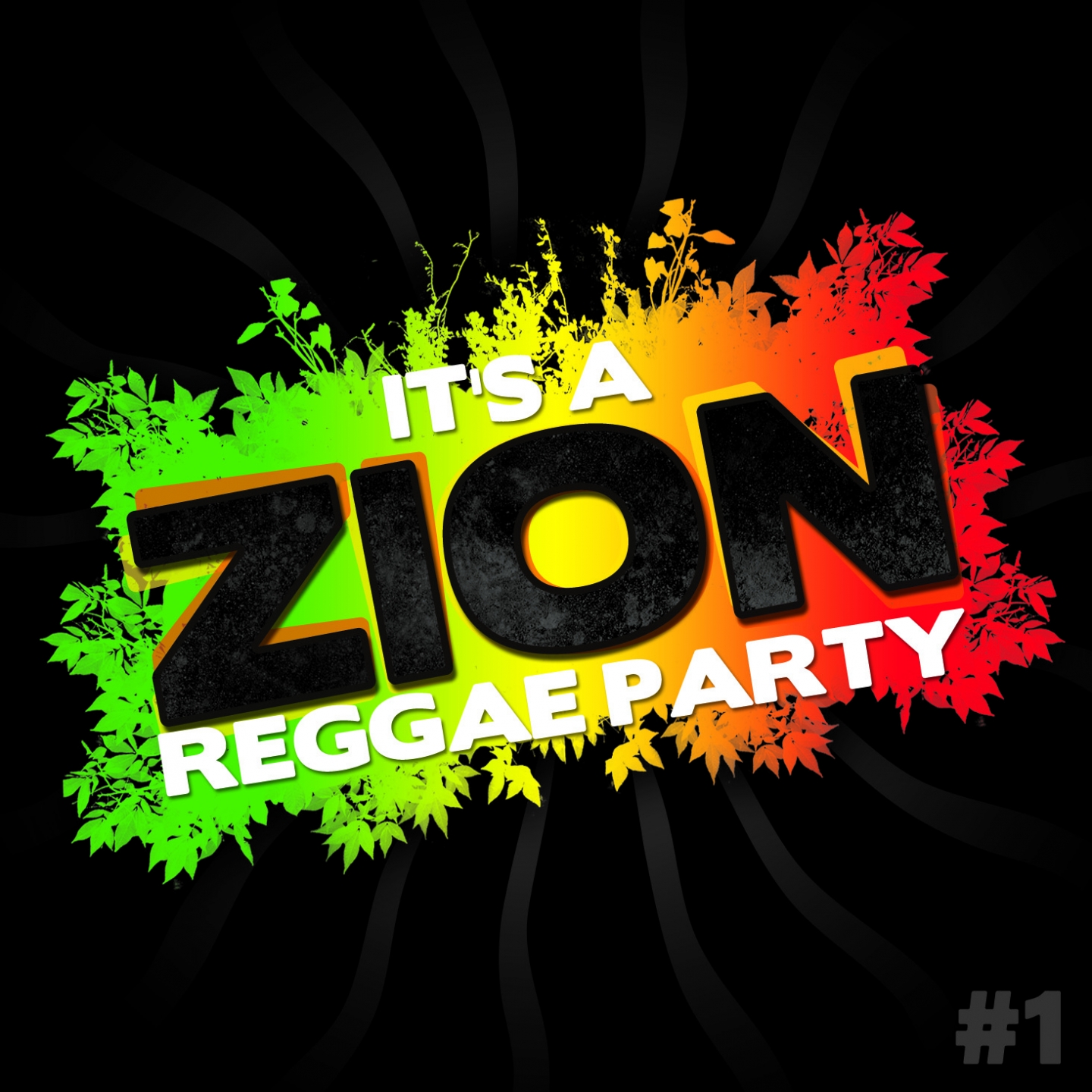 It's a Zion Reggae Party, Vol. 1