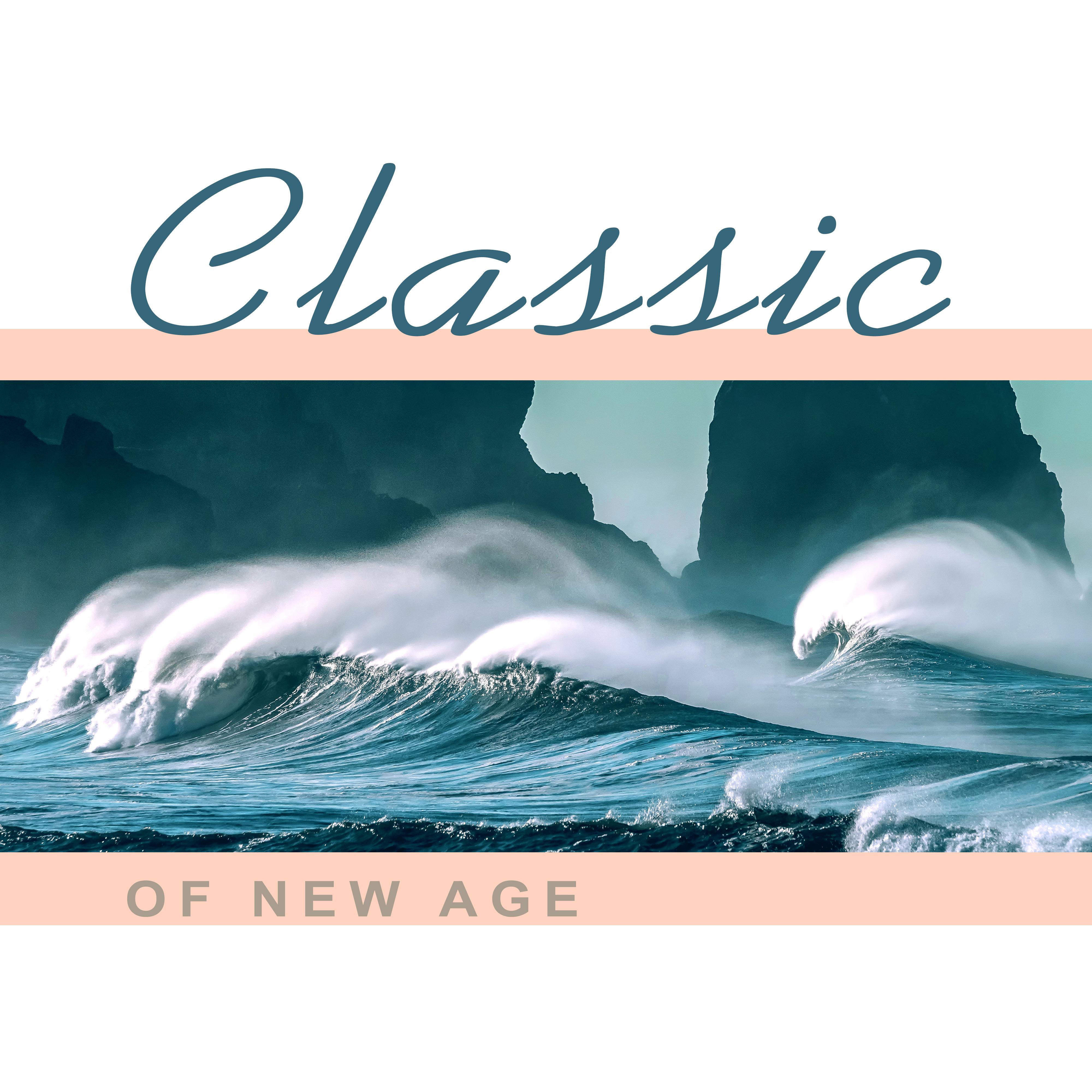 Classic of New Age  Calming Sounds of Nature, Meditation, Yoga, Pilates, Best New Age Music, Relaxing Music