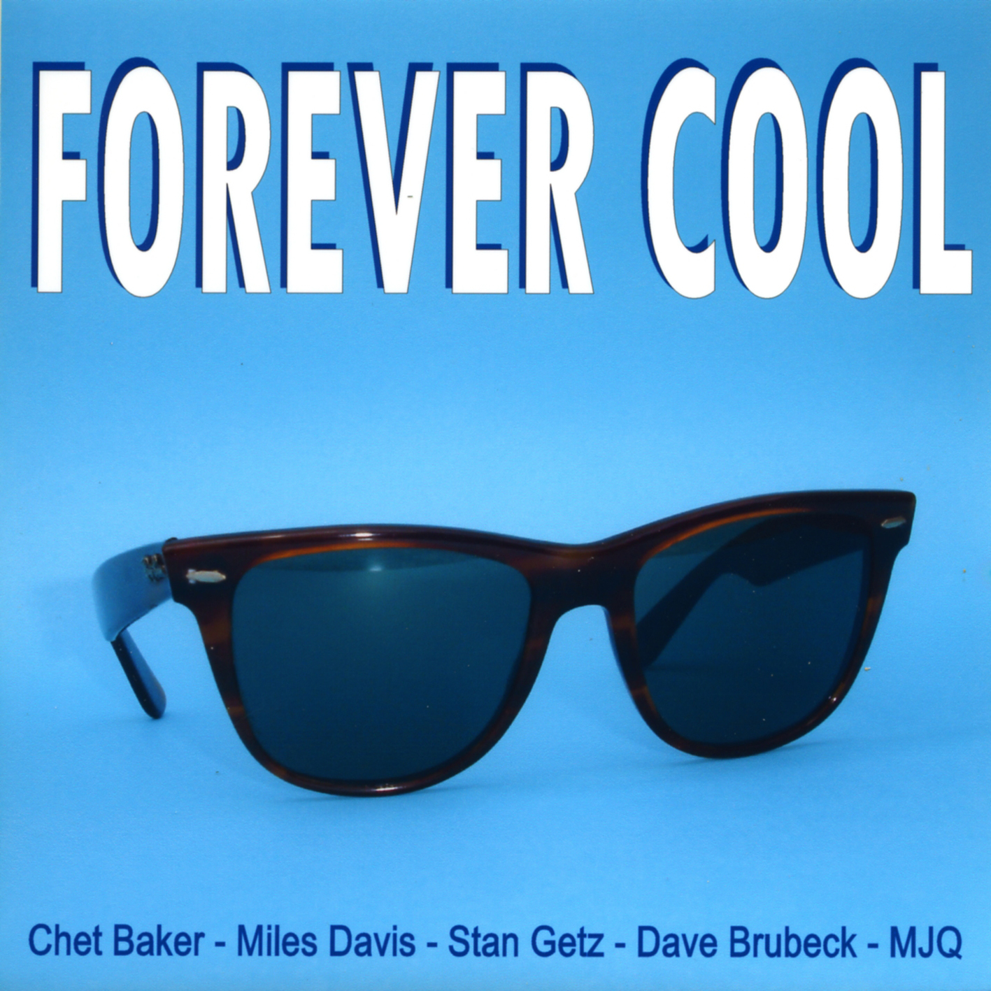 Forever Cool