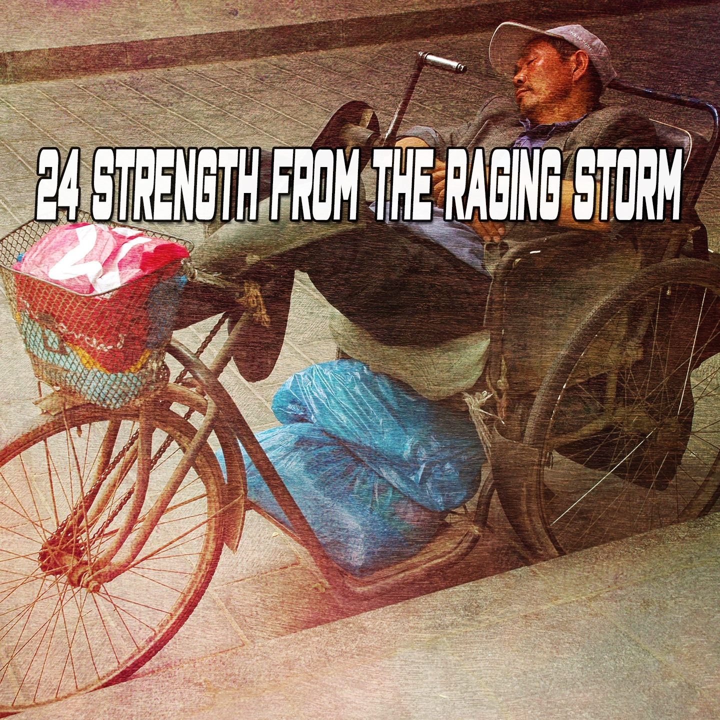 24 Strength From The Raging Storm