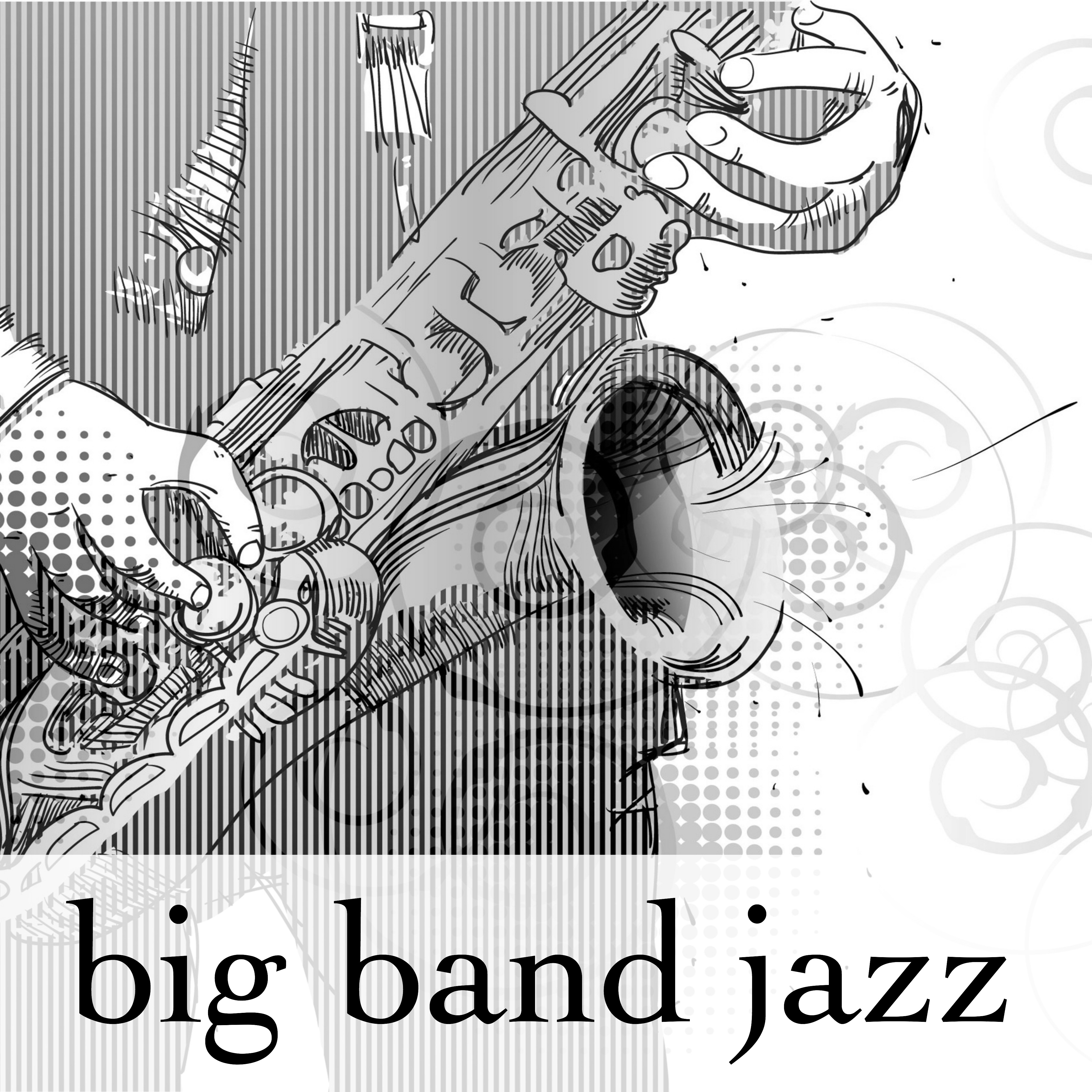 Big Band Jazz  Bossa Nova Artists: Nu Jazz Background for Dinner, Cocktail and Drink
