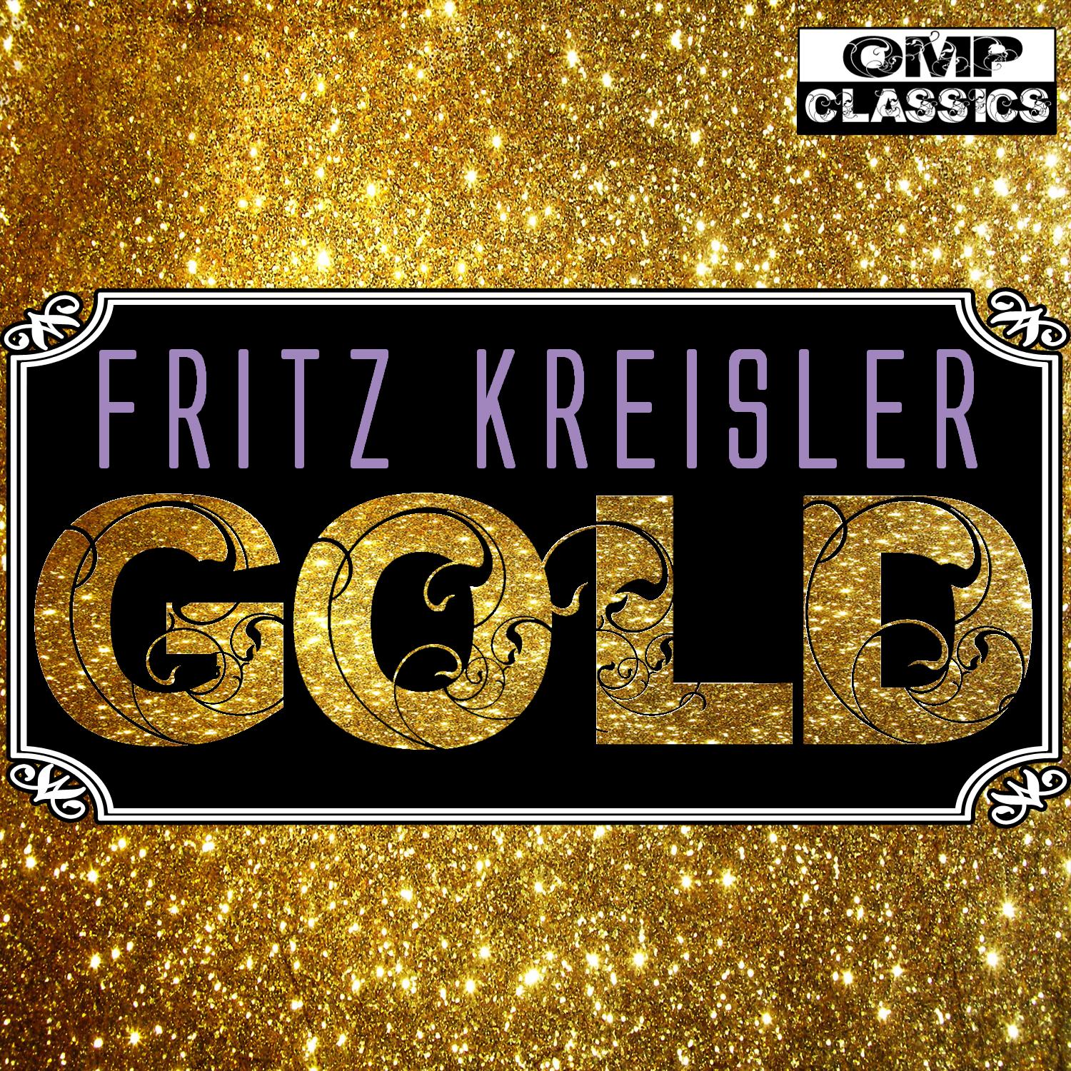 Fritz Kreisler Gold