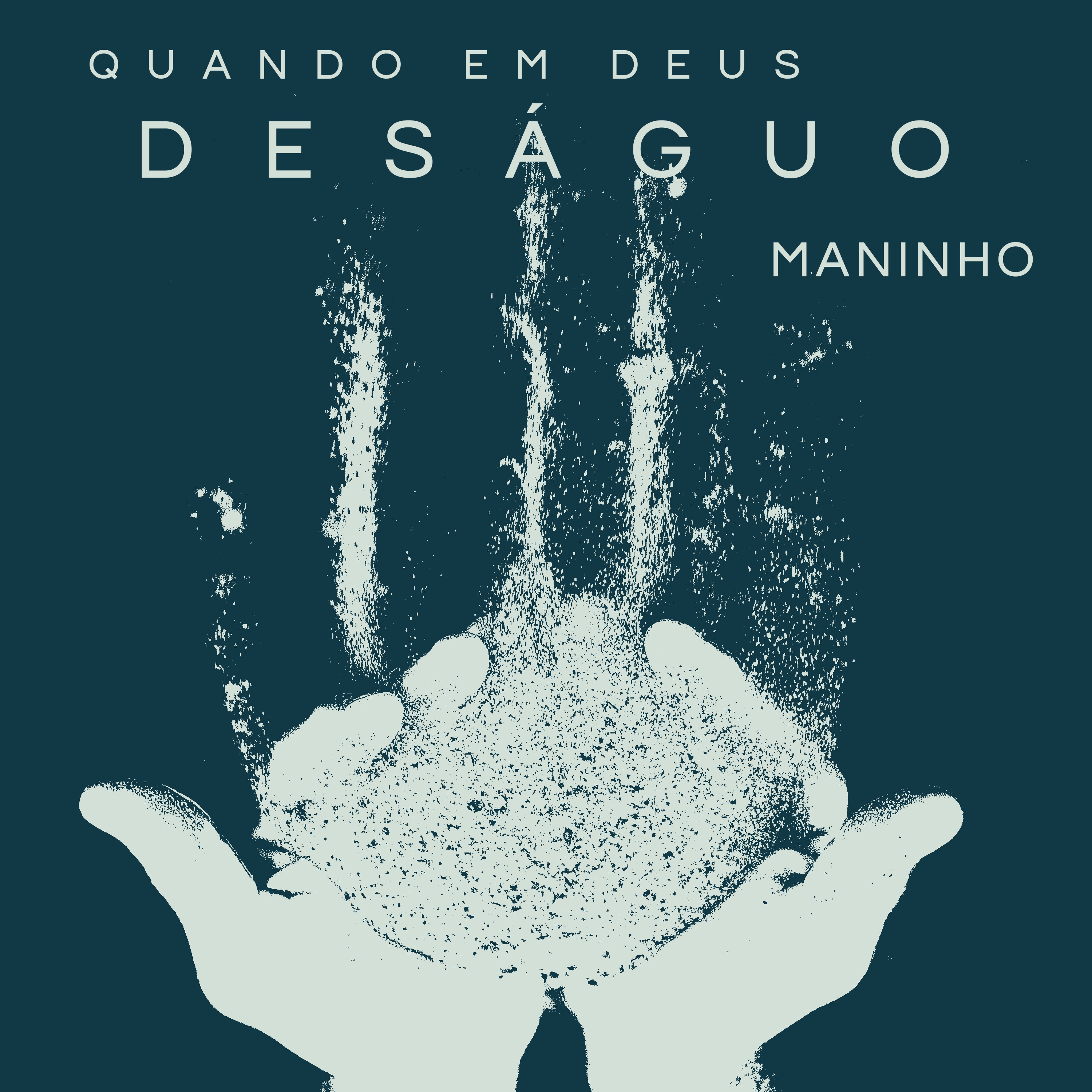 Quando em Deus Desa guo