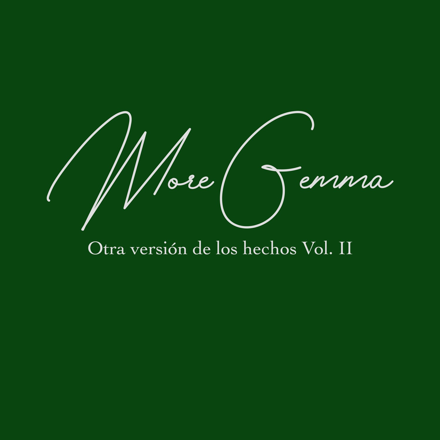 Otra versio n de los hechos, Vol. 2