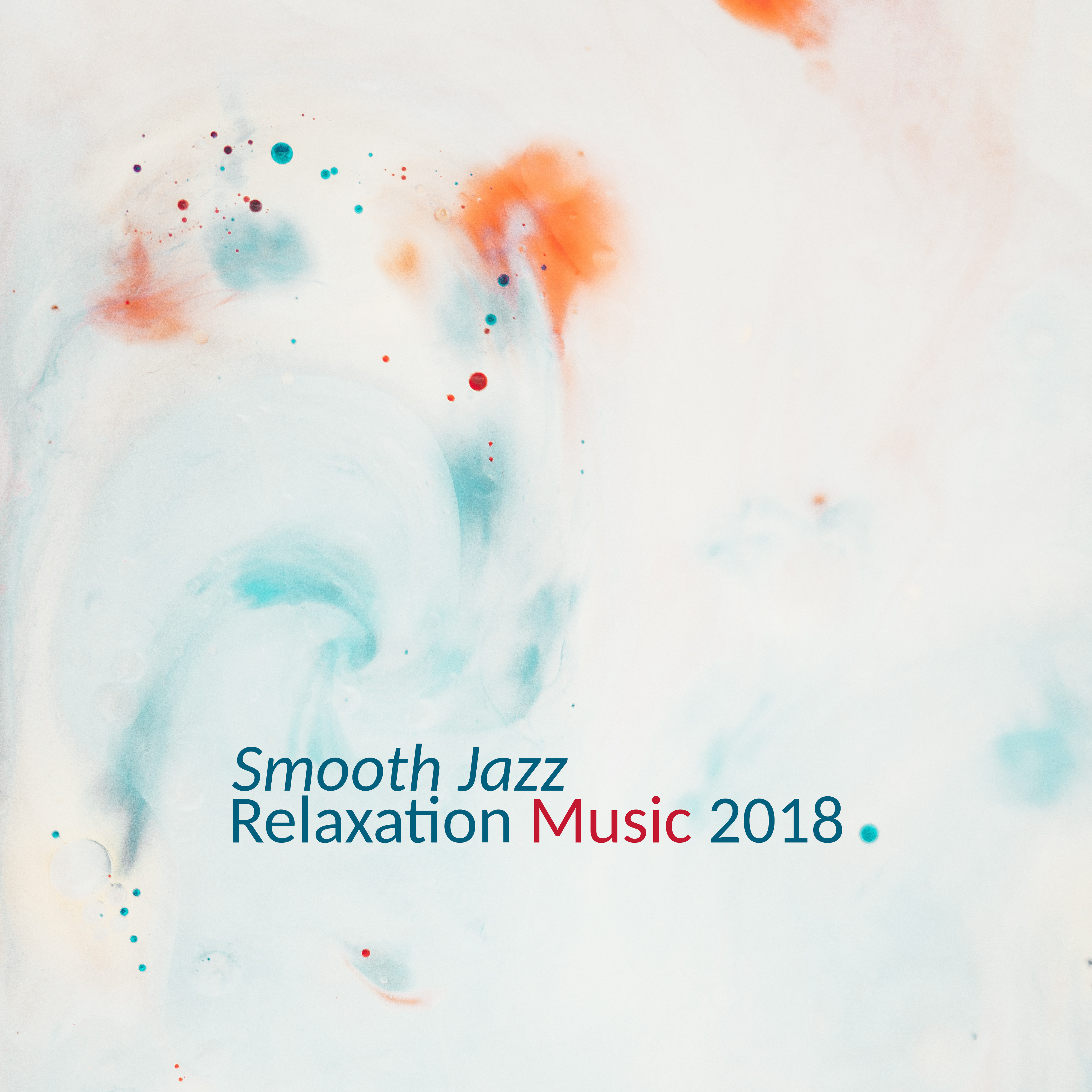 Smooth Jazz Relaxation Music 2018
