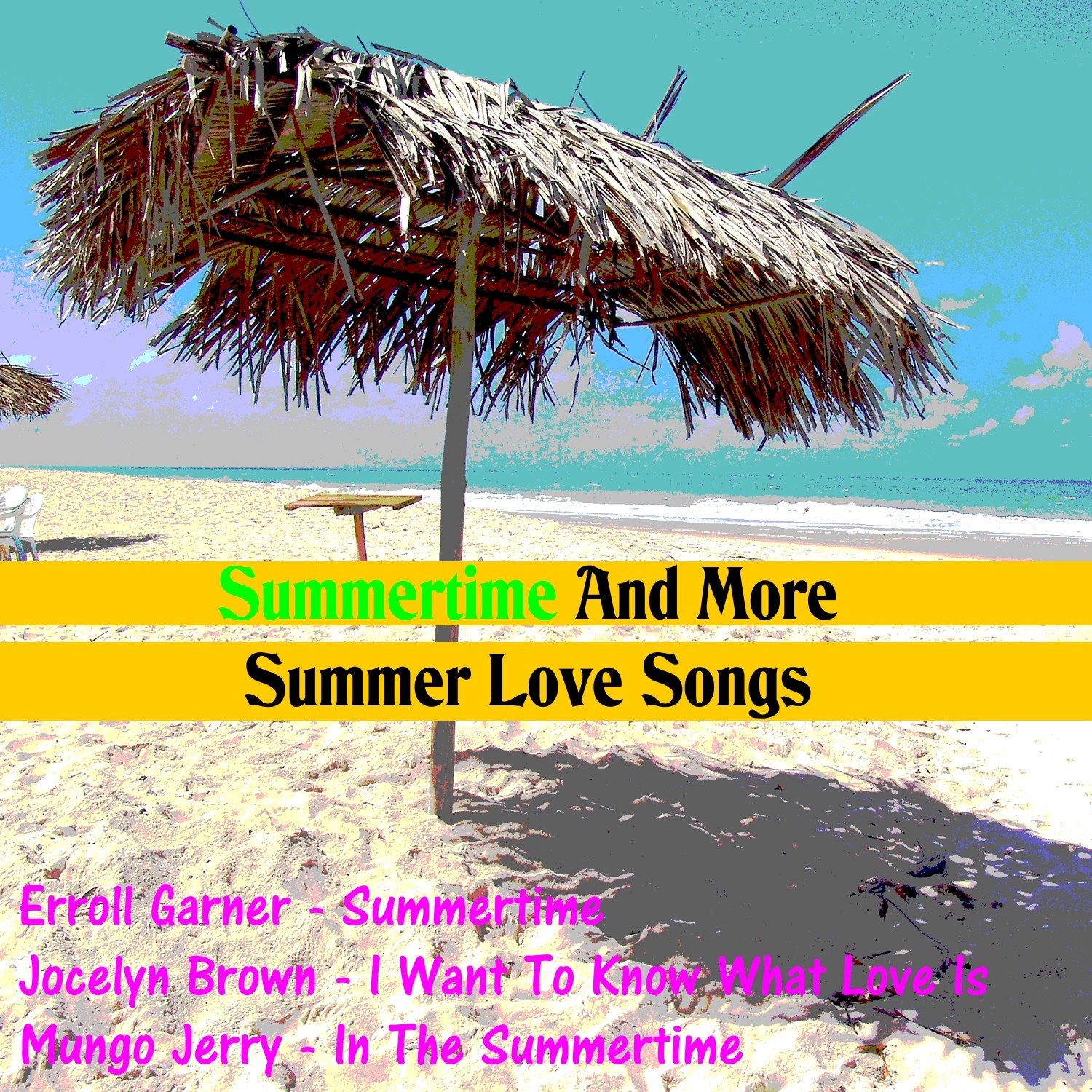 Summertime and More Summer Love Songs