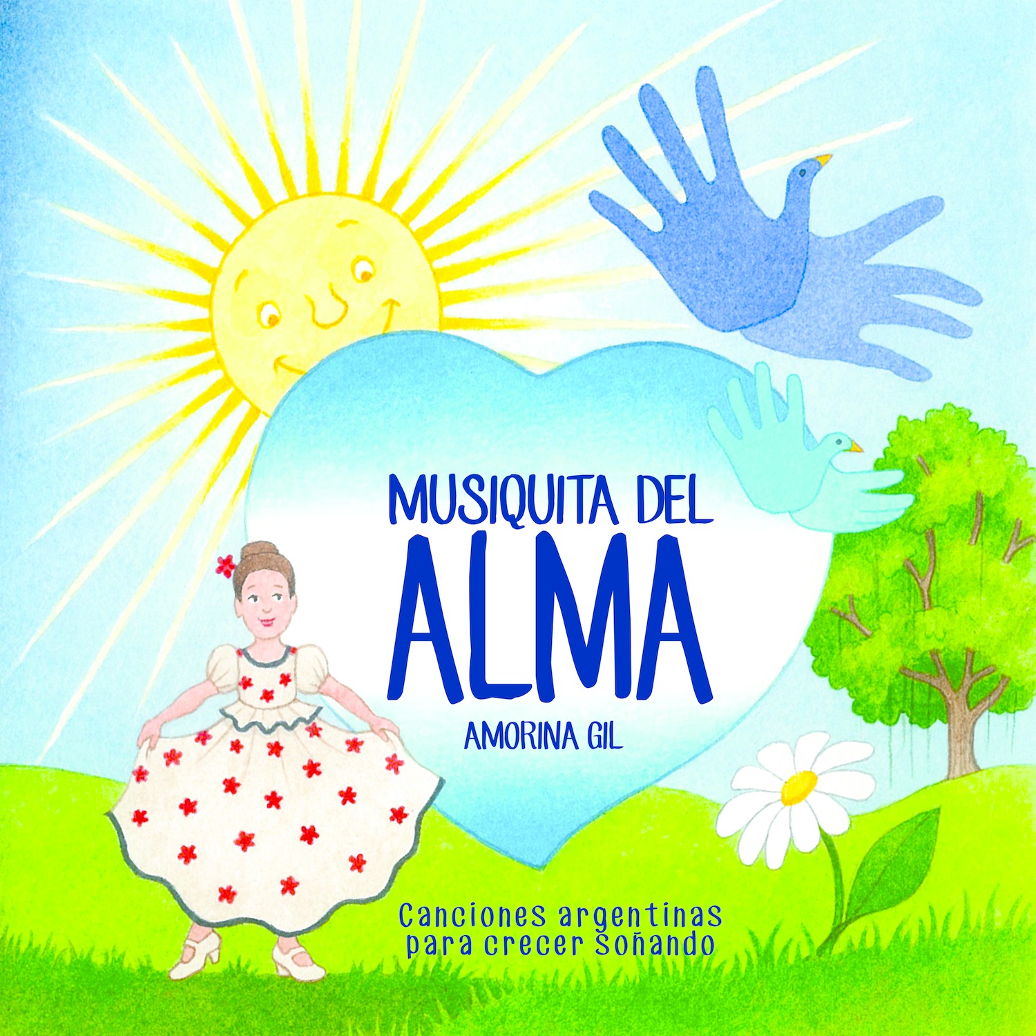 Musiquita del Alma  Canciones Argentinas para Crecer So ando