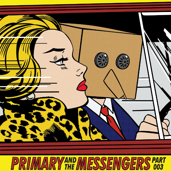 Primary And The Messengers Part.3