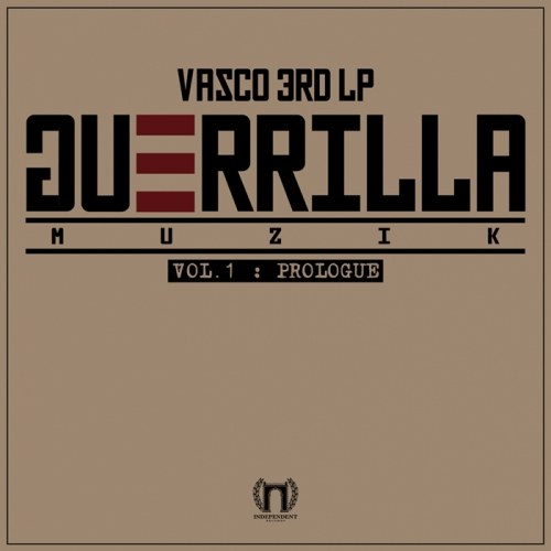'Guerrilla Muzik' Vol.1: Prologue
