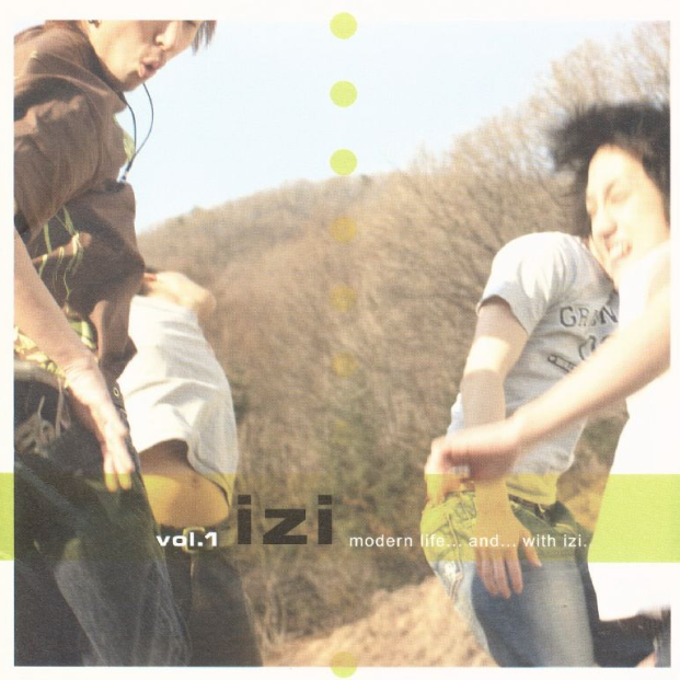 Modern Life...And...With Izi
