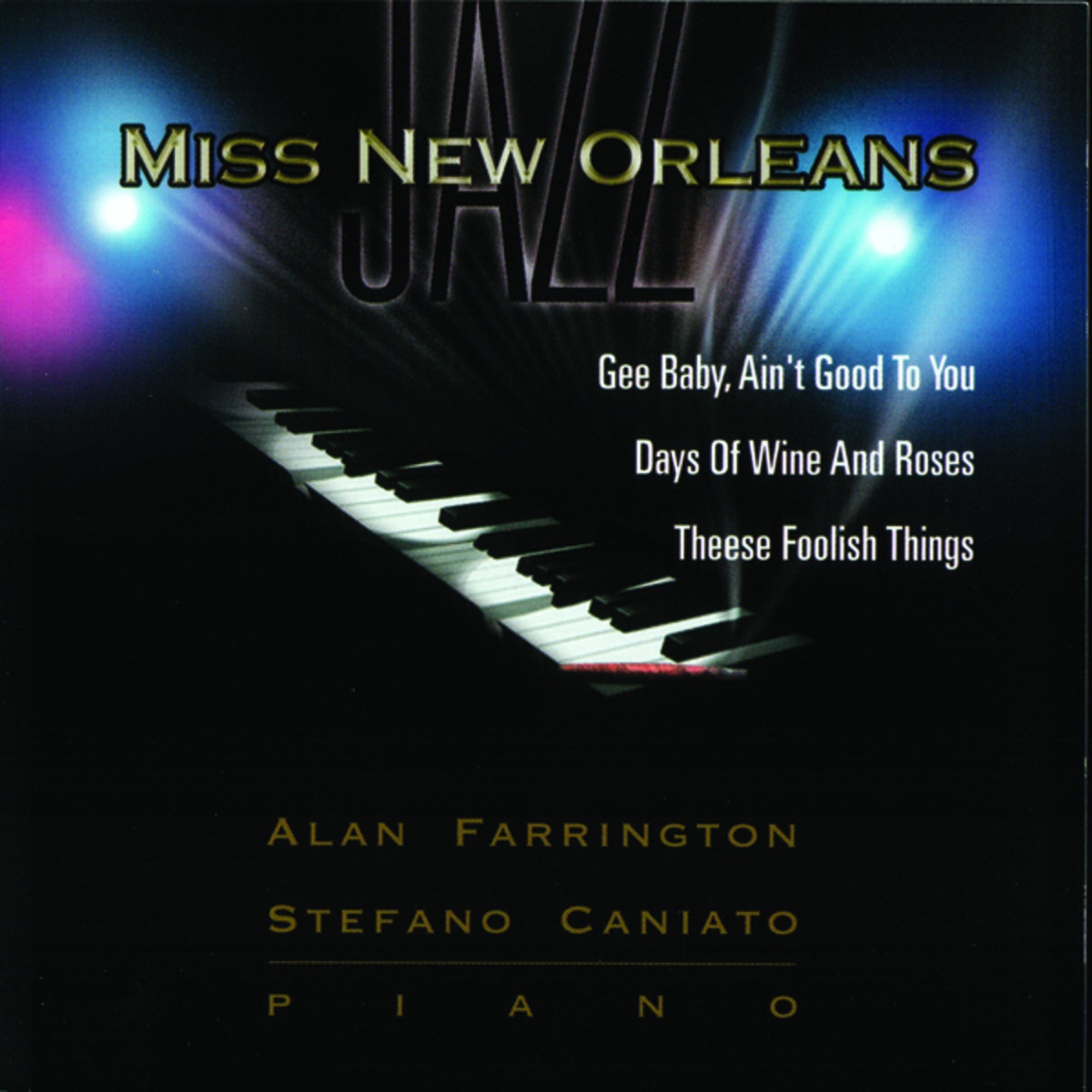 Do You Know What It Means To Miss New Orleans