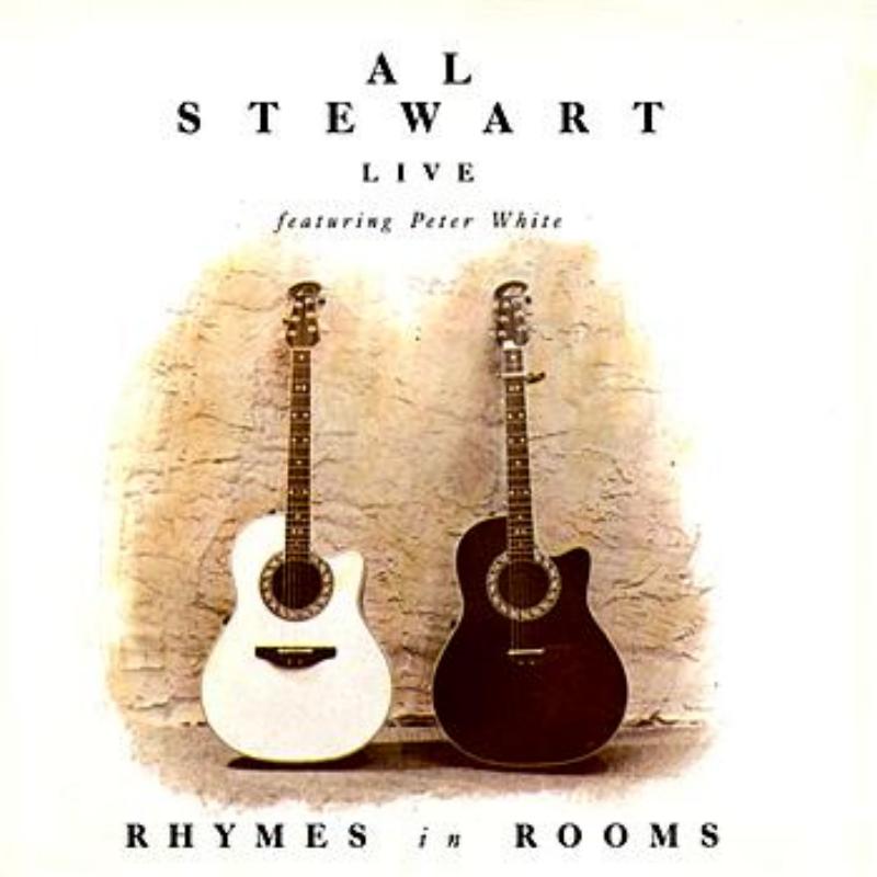 Rhymes In Rooms - Al Stewart 'Live'