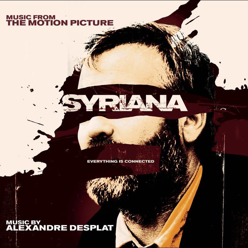 Syriana (Original Motion Picture Soundtrack)