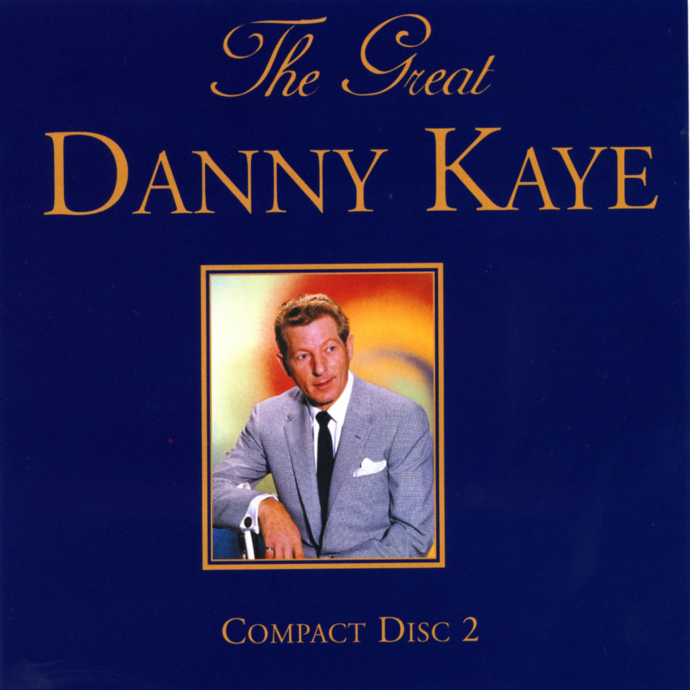 The Great Danny Kaye Volume Two