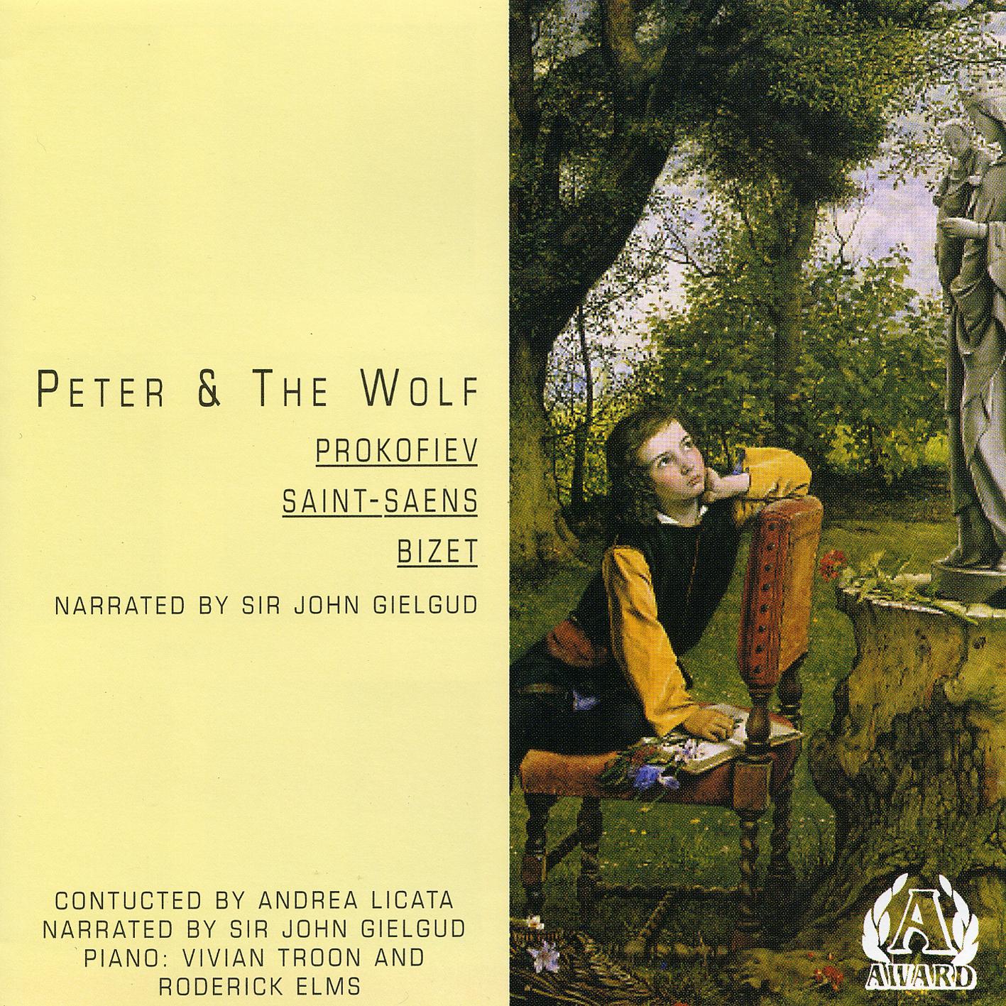Peter & The Wolf: Prokofiev : Saint-saens : Bizet