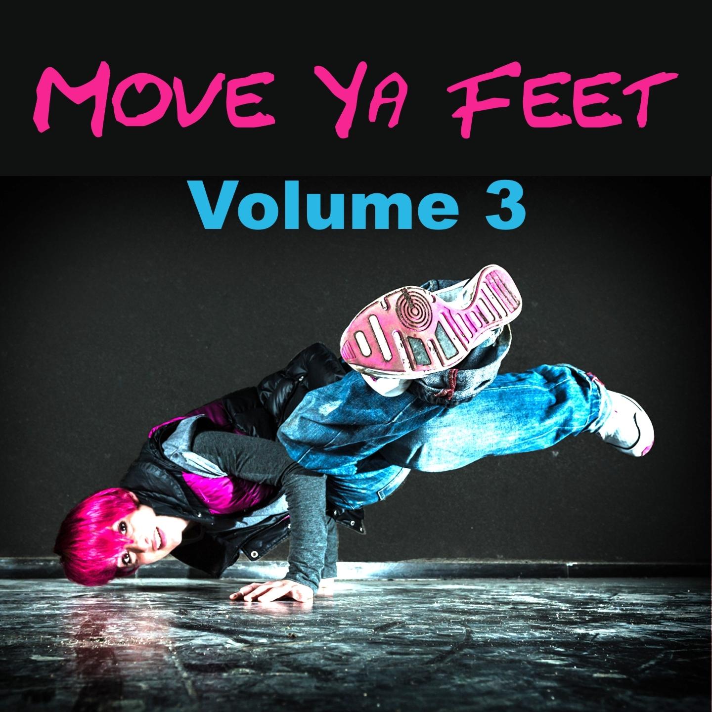 Move Ya Feet, Vol. 3