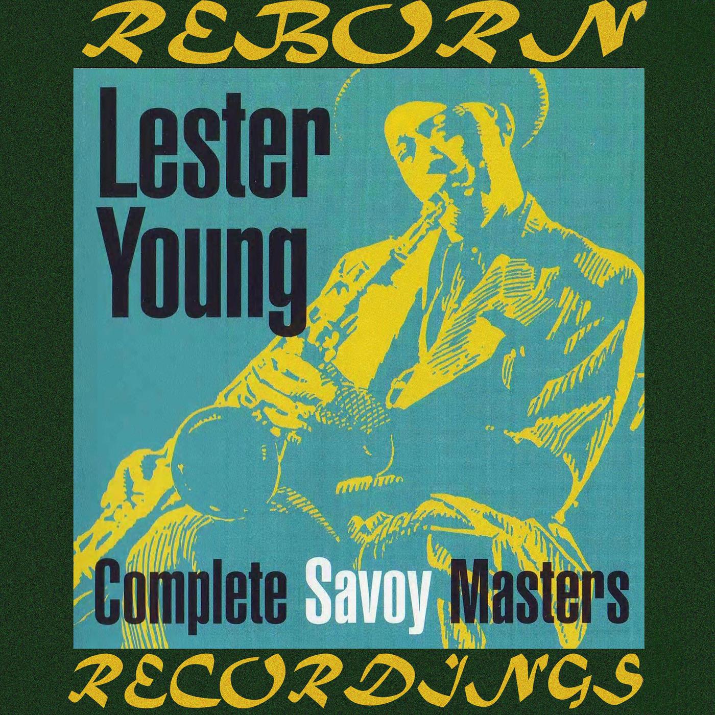 Complete Savoy Masters, 1944-49 (HD Remastered)