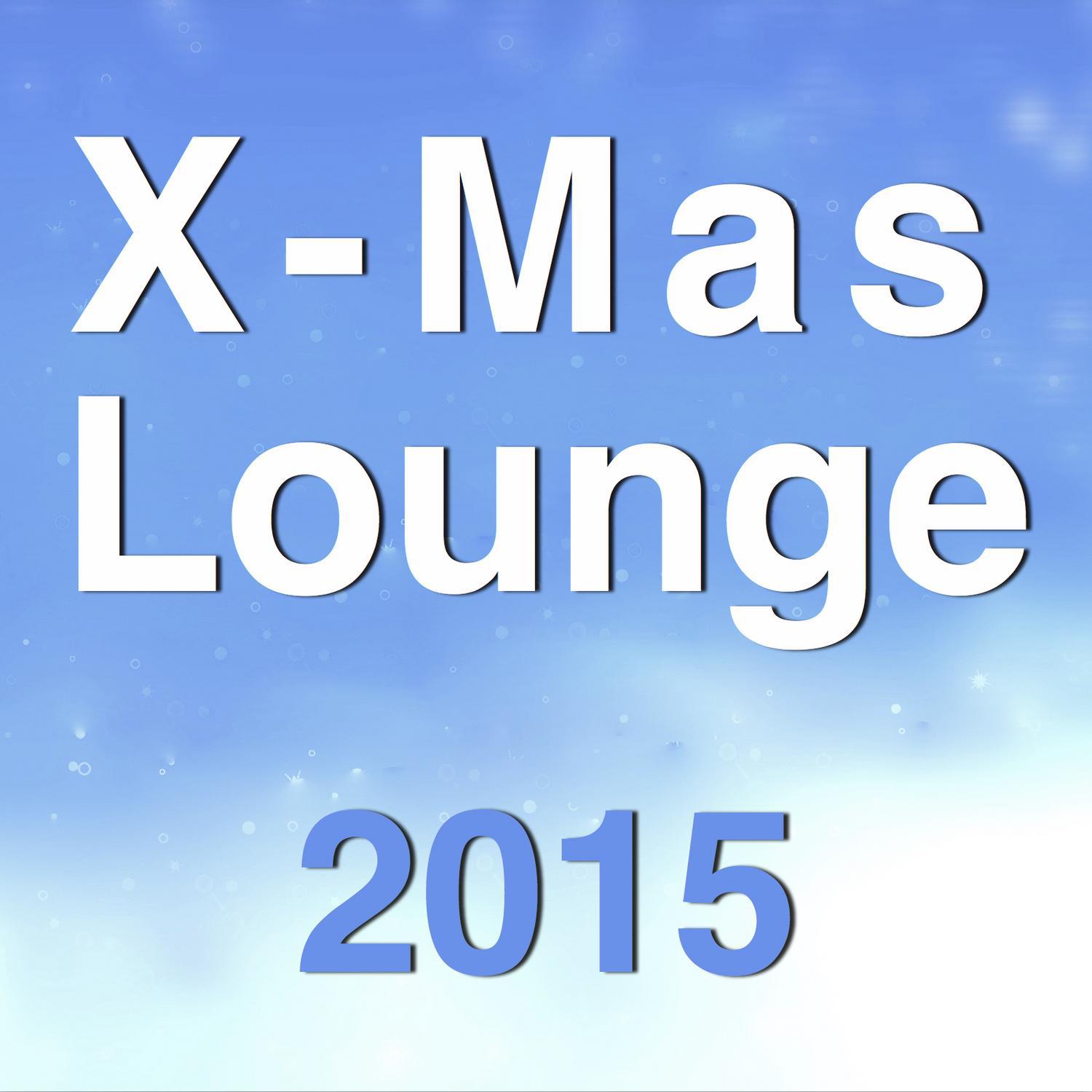 X-Mas Lounge 2015