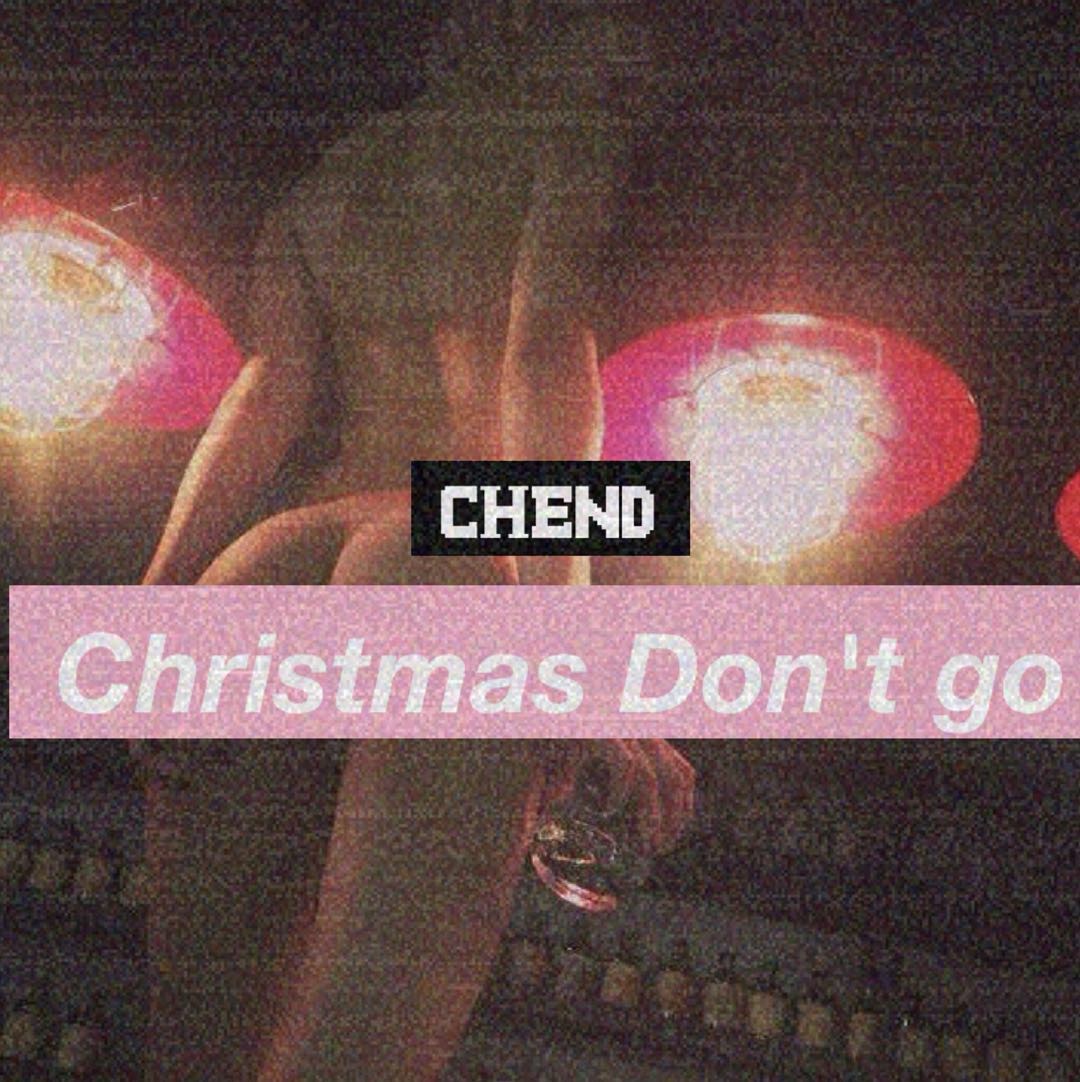 Chritmas  Don' t  go