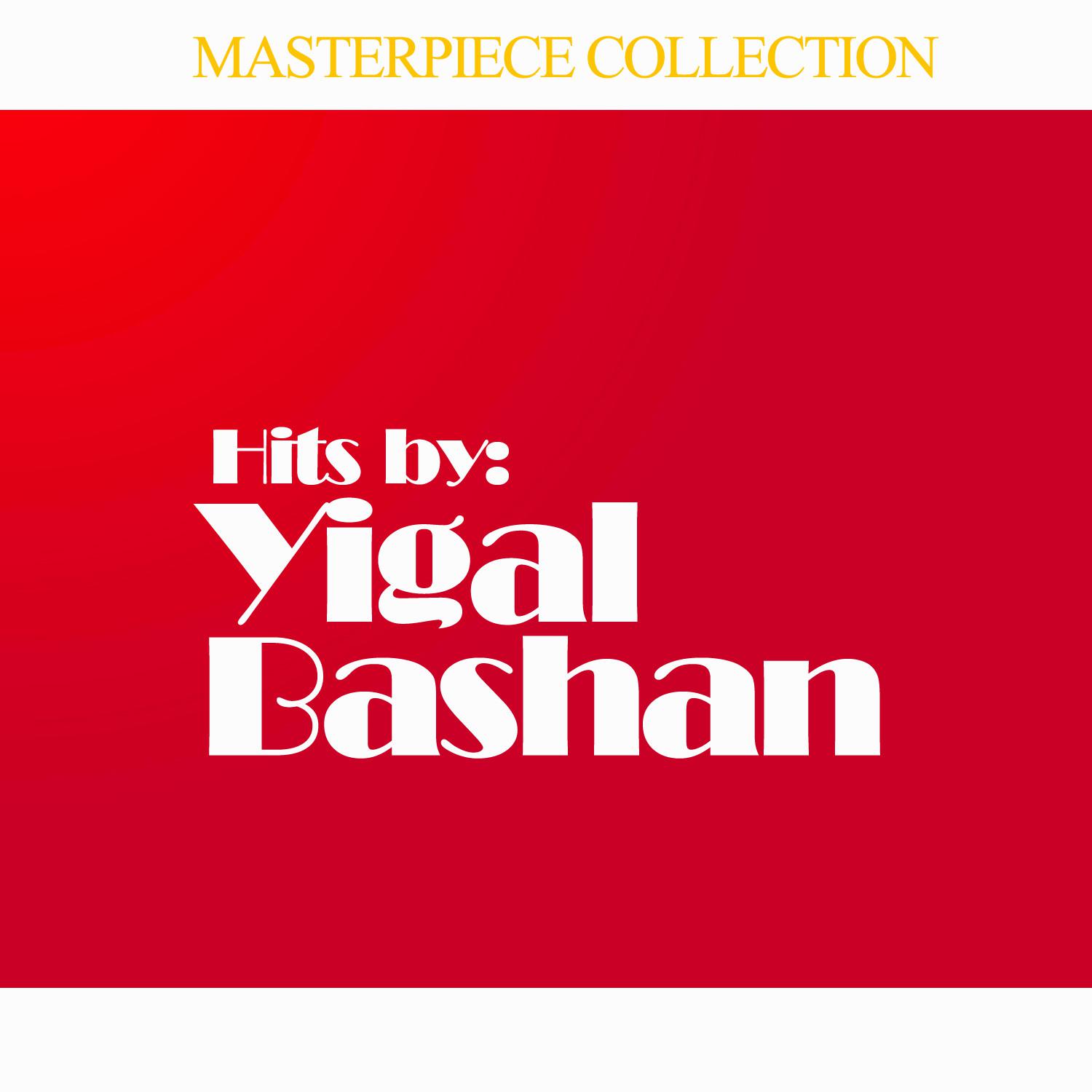 Hits by Yigal Bashan