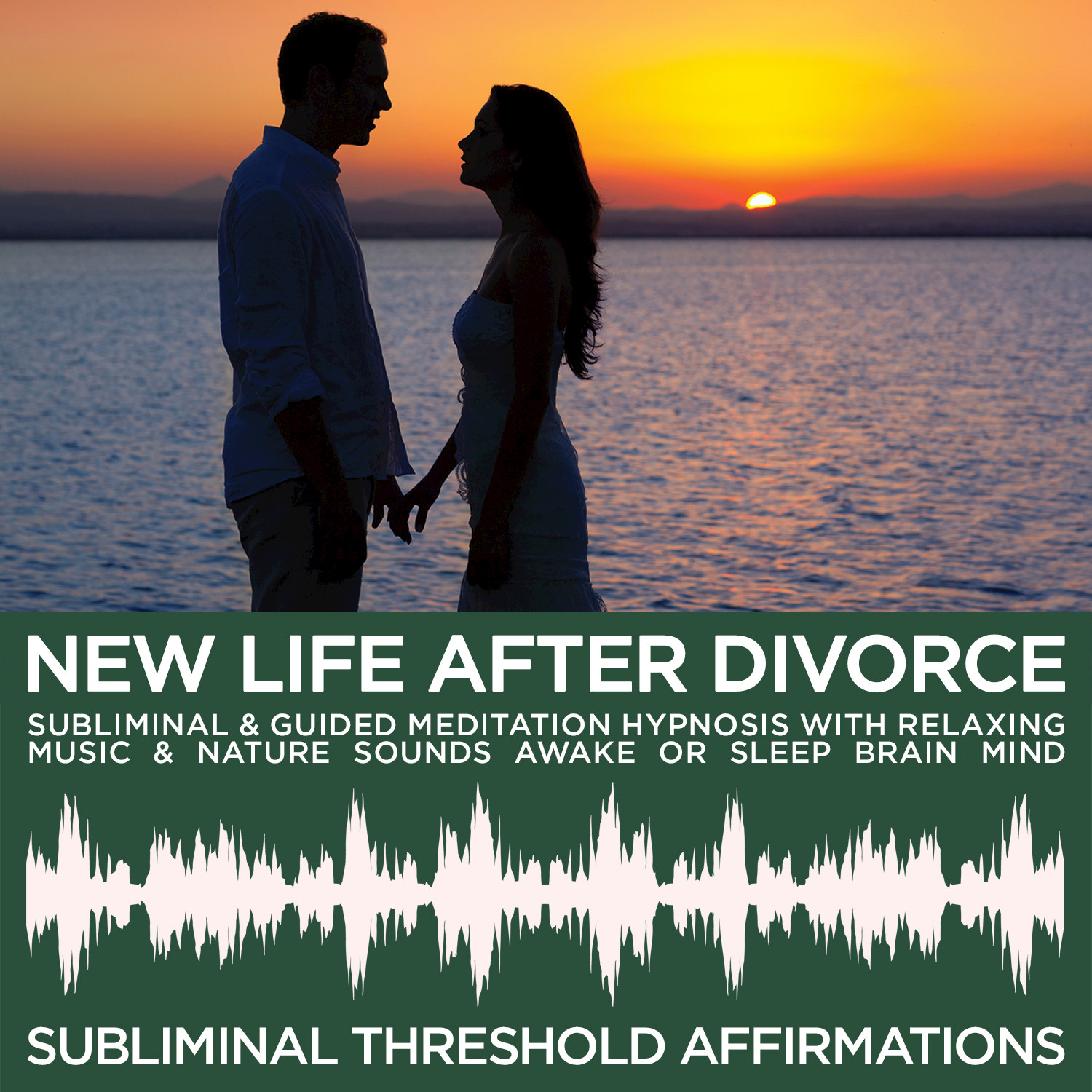 Subliminal Relaxing Music: New Life After Divorce