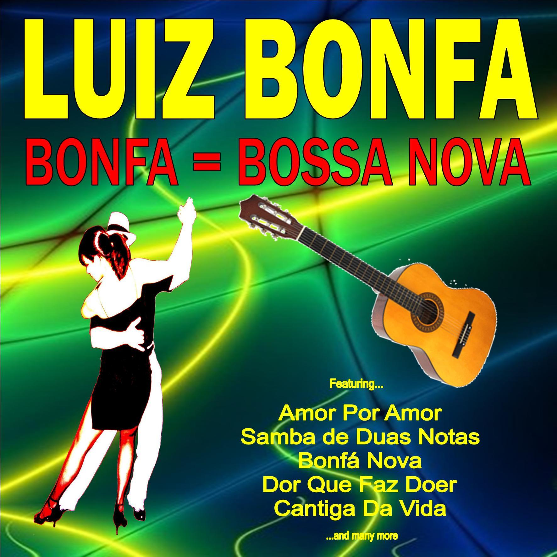 Bonfa - The Best of Bossa Nova