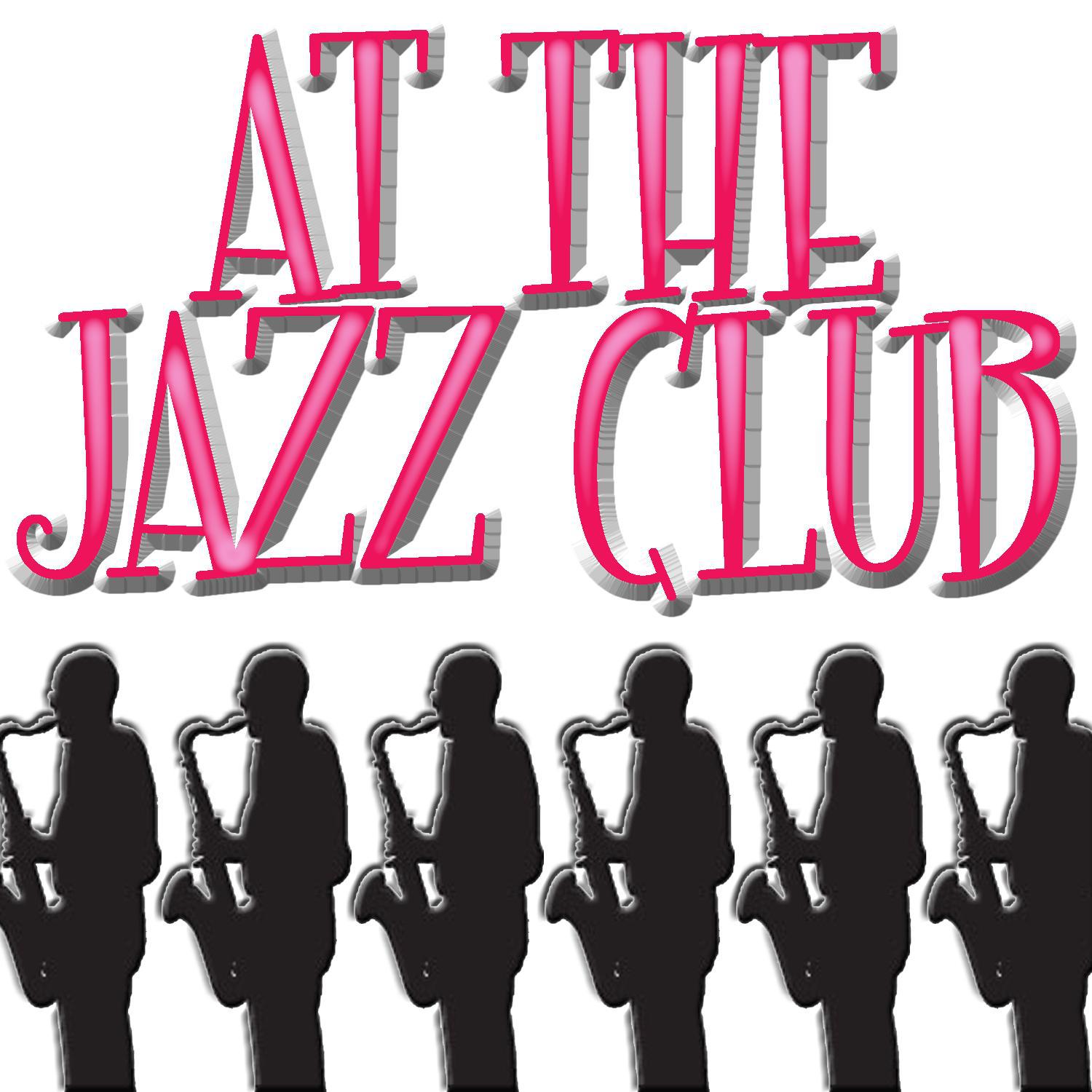 At The Jazz Club