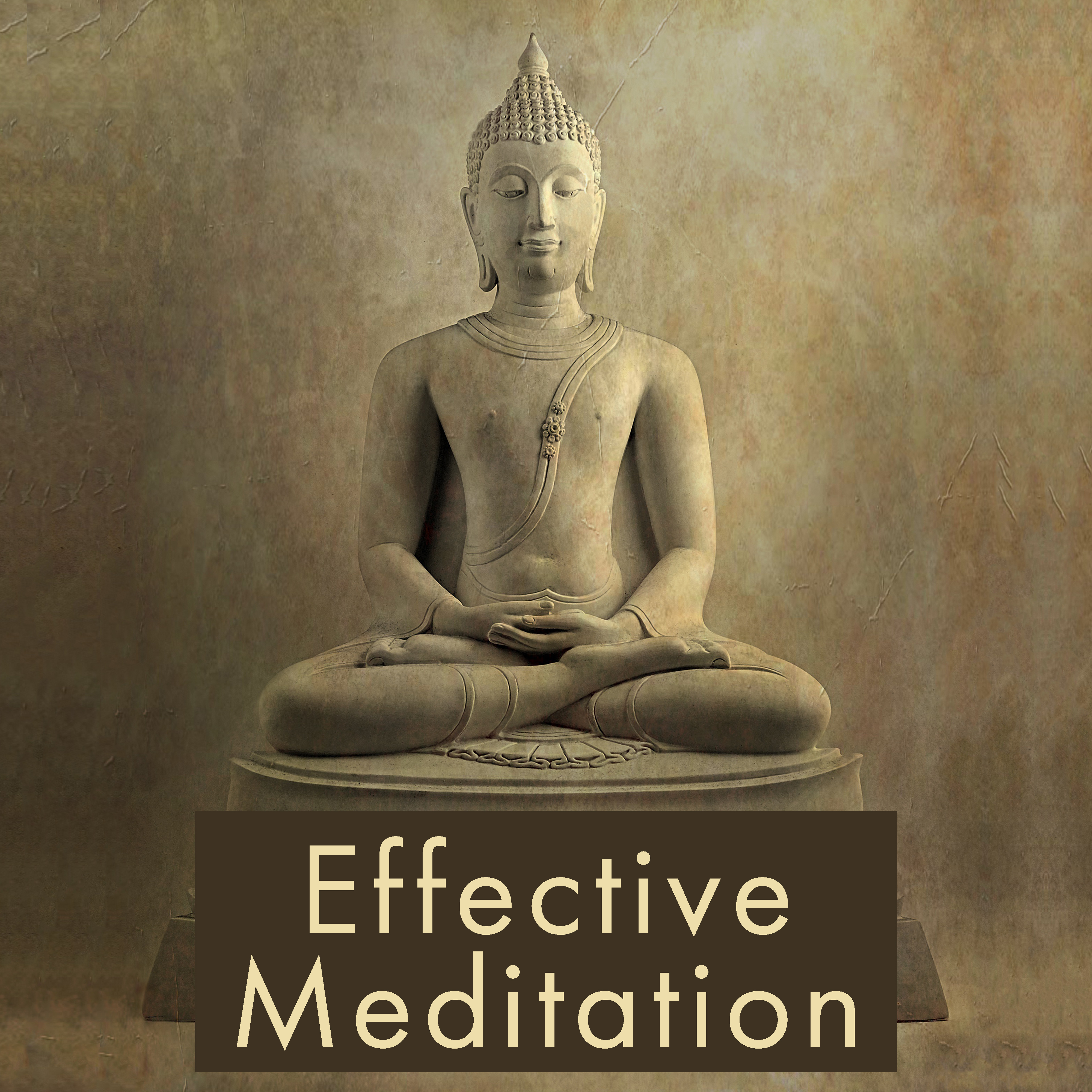 Effective Meditation