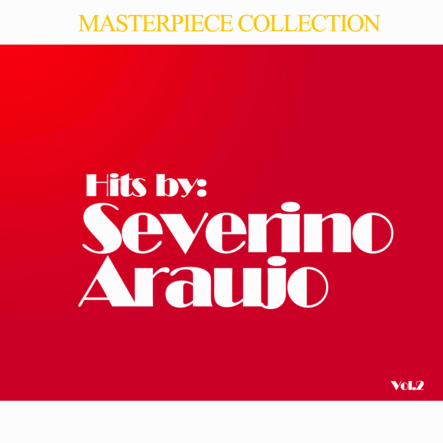 Hits by Severino Araujo, Vol. 2