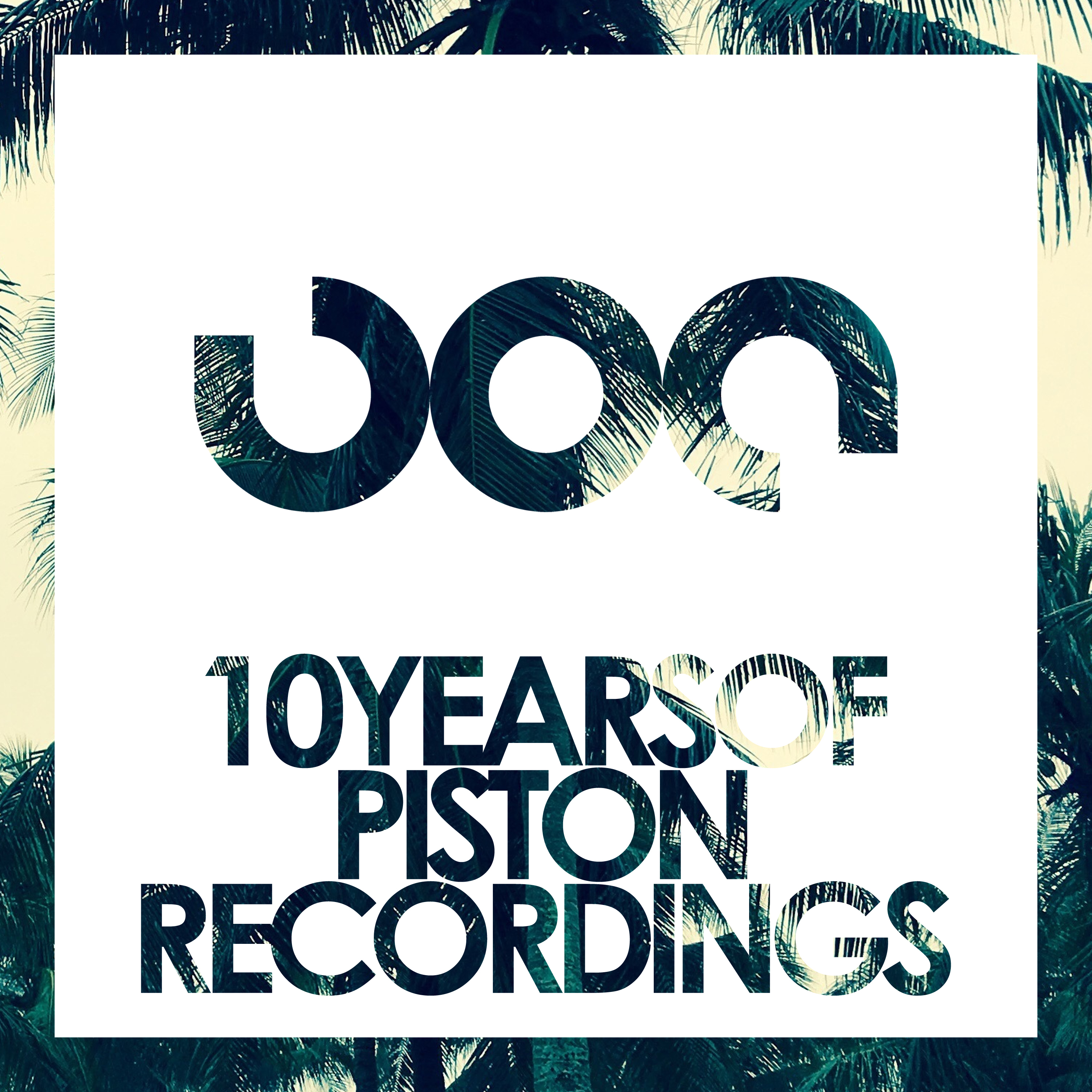 10 Years Of Piston Recordings