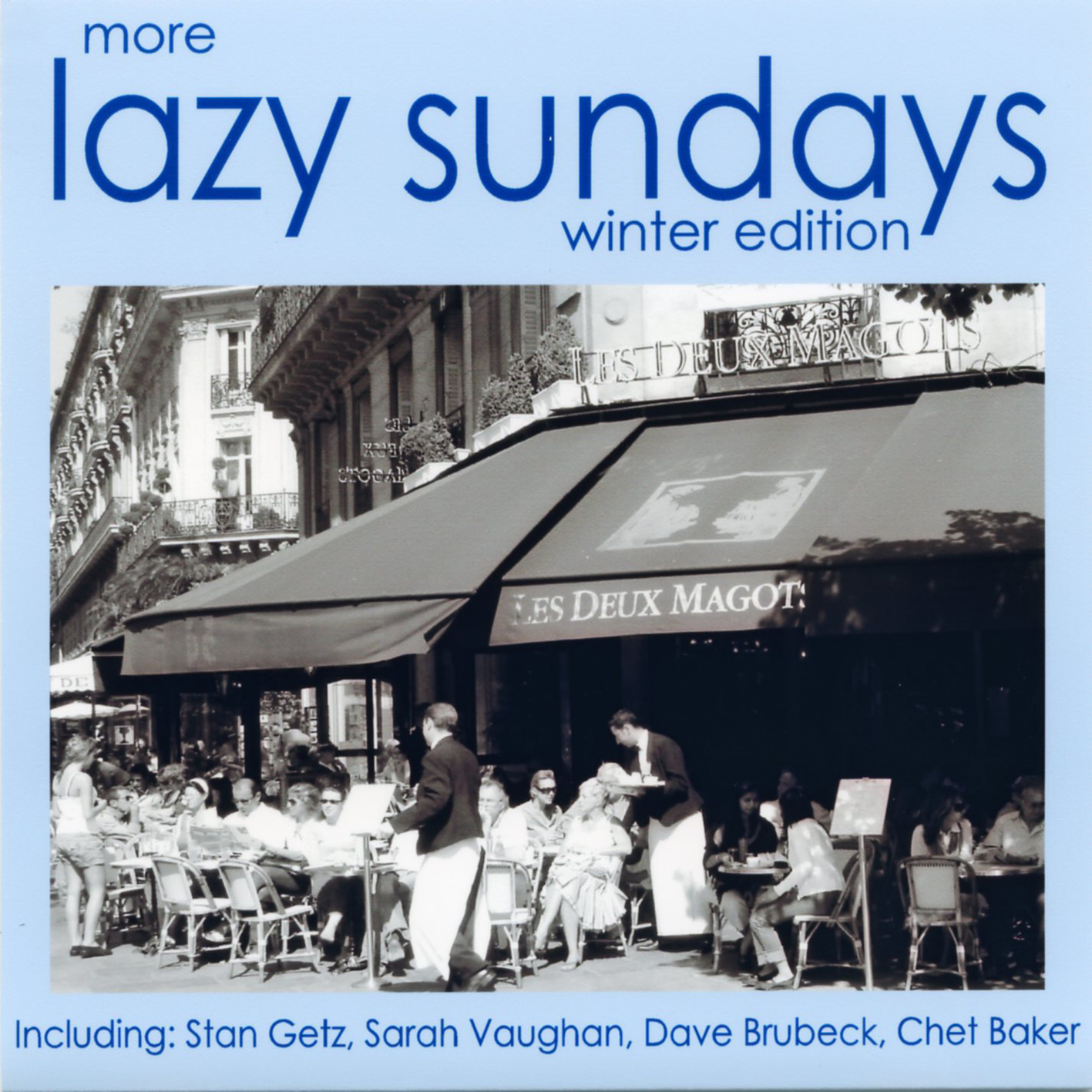 More Lazy Sundays - Winter Edition