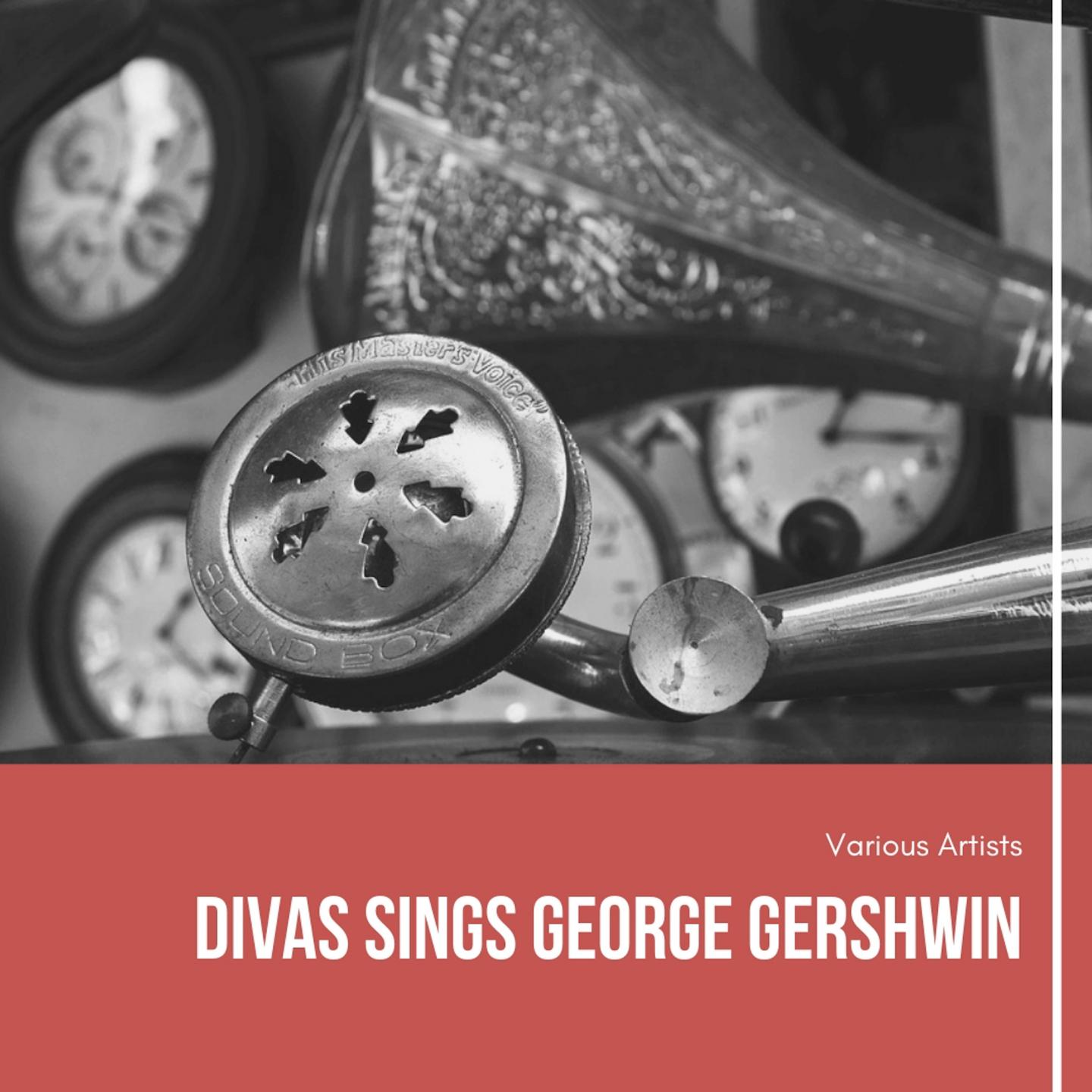Divas Sings George Gershwin (The American Songbook)