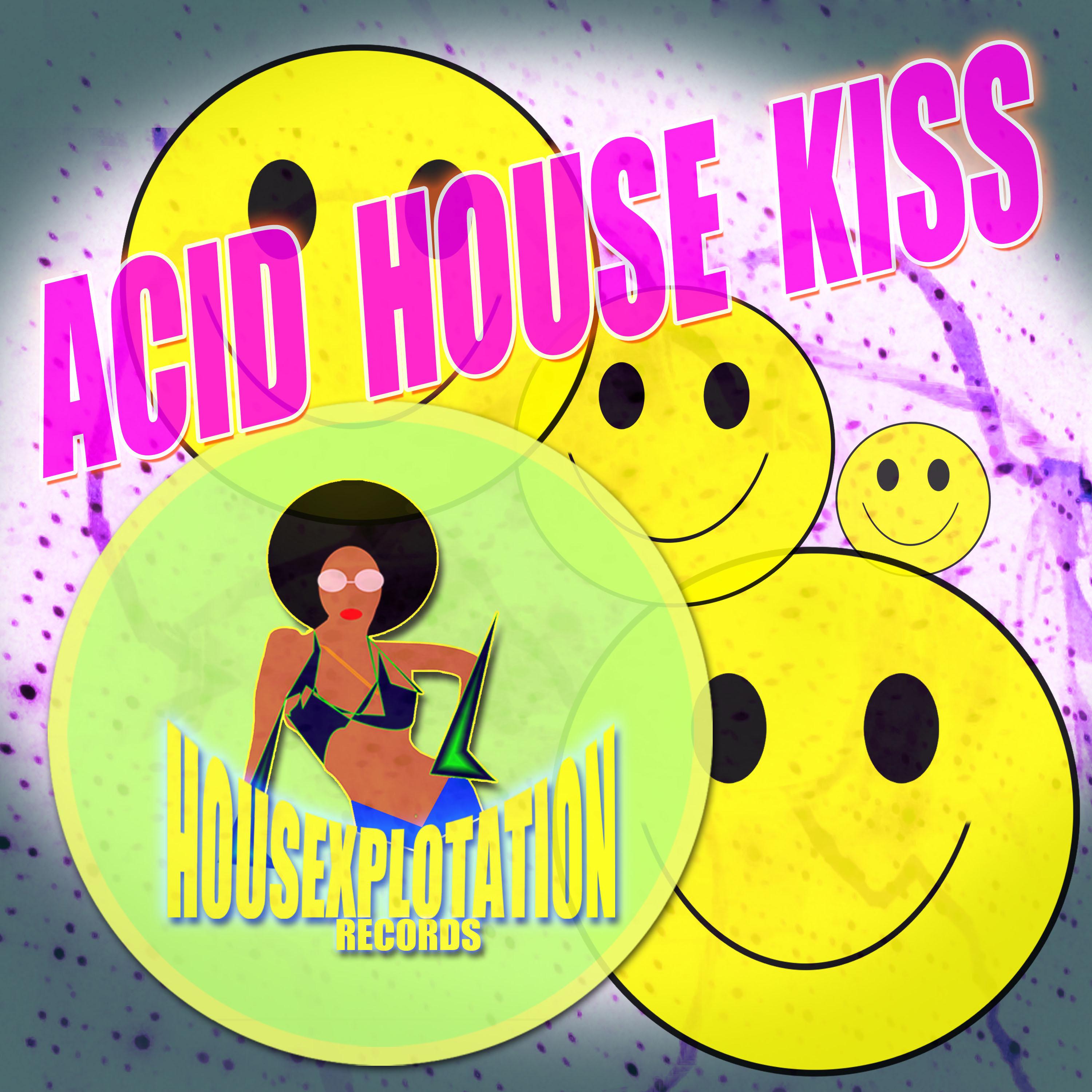 Acid House Kiss