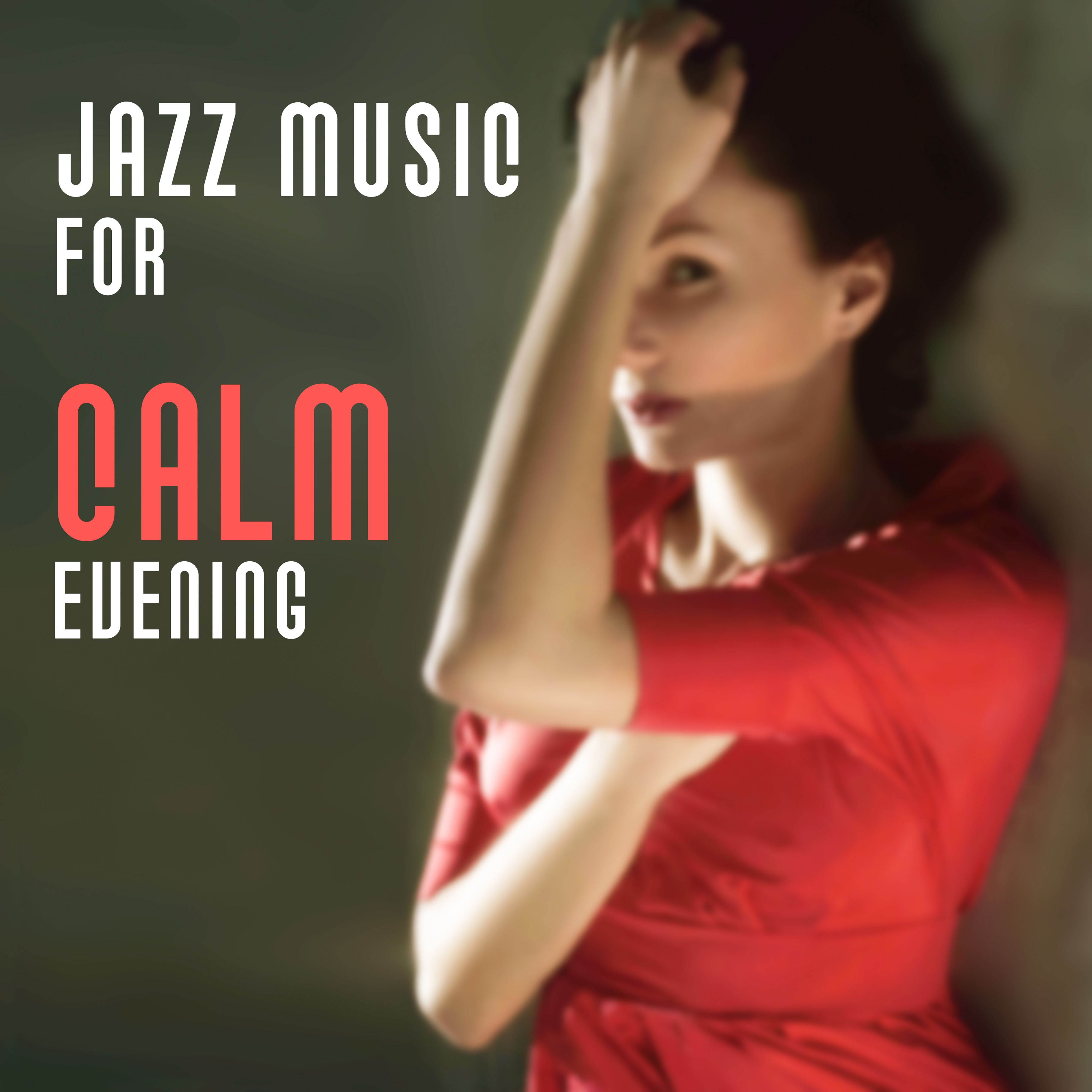 Jazz Music for Calm Evening  Easy Listening Piano Sounds, Smooth Jazz Music, Easy Listening, Blue Moon