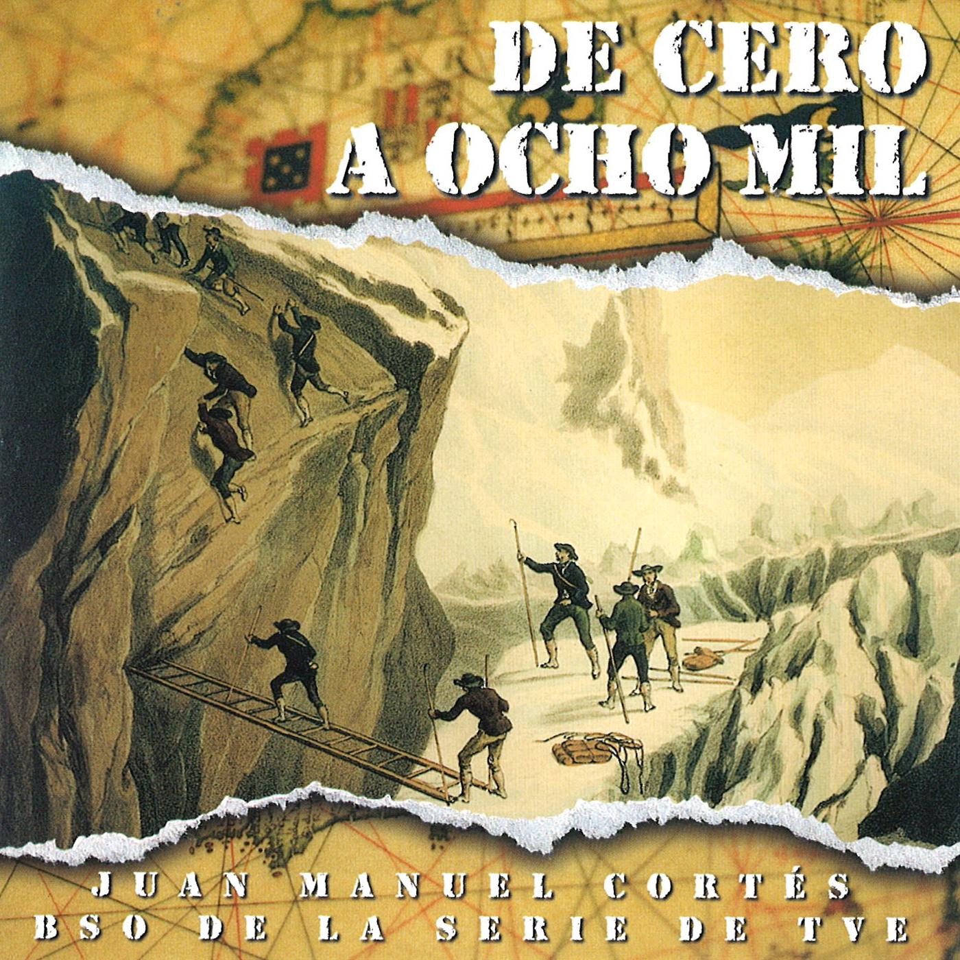 De Cero a Ocho Mil Mu sica Original de la Serie de RTVE