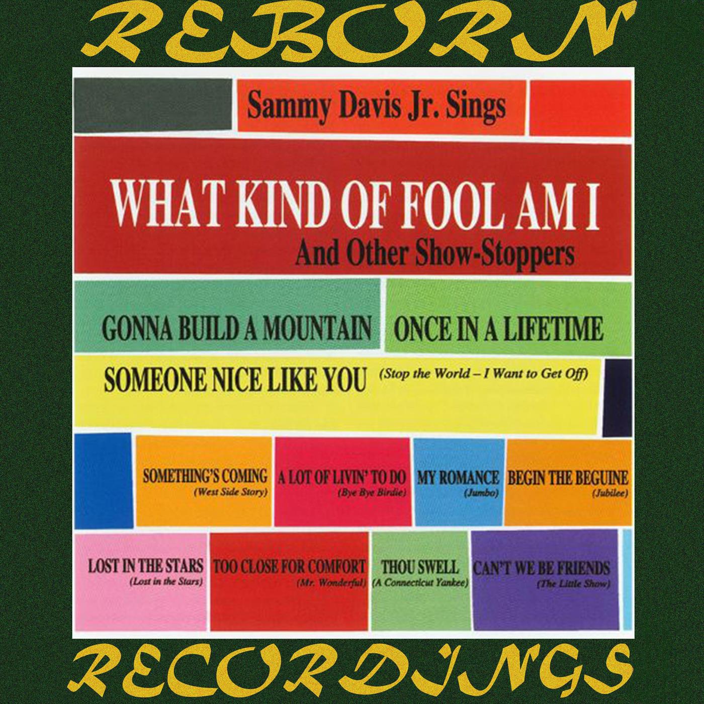 What Kind Of Fool Am I (HD Remastered)