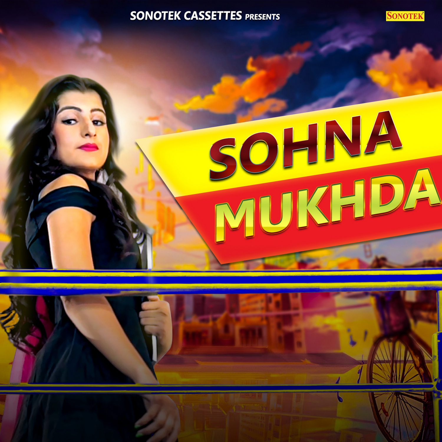 Sohna Mukhda - Single
