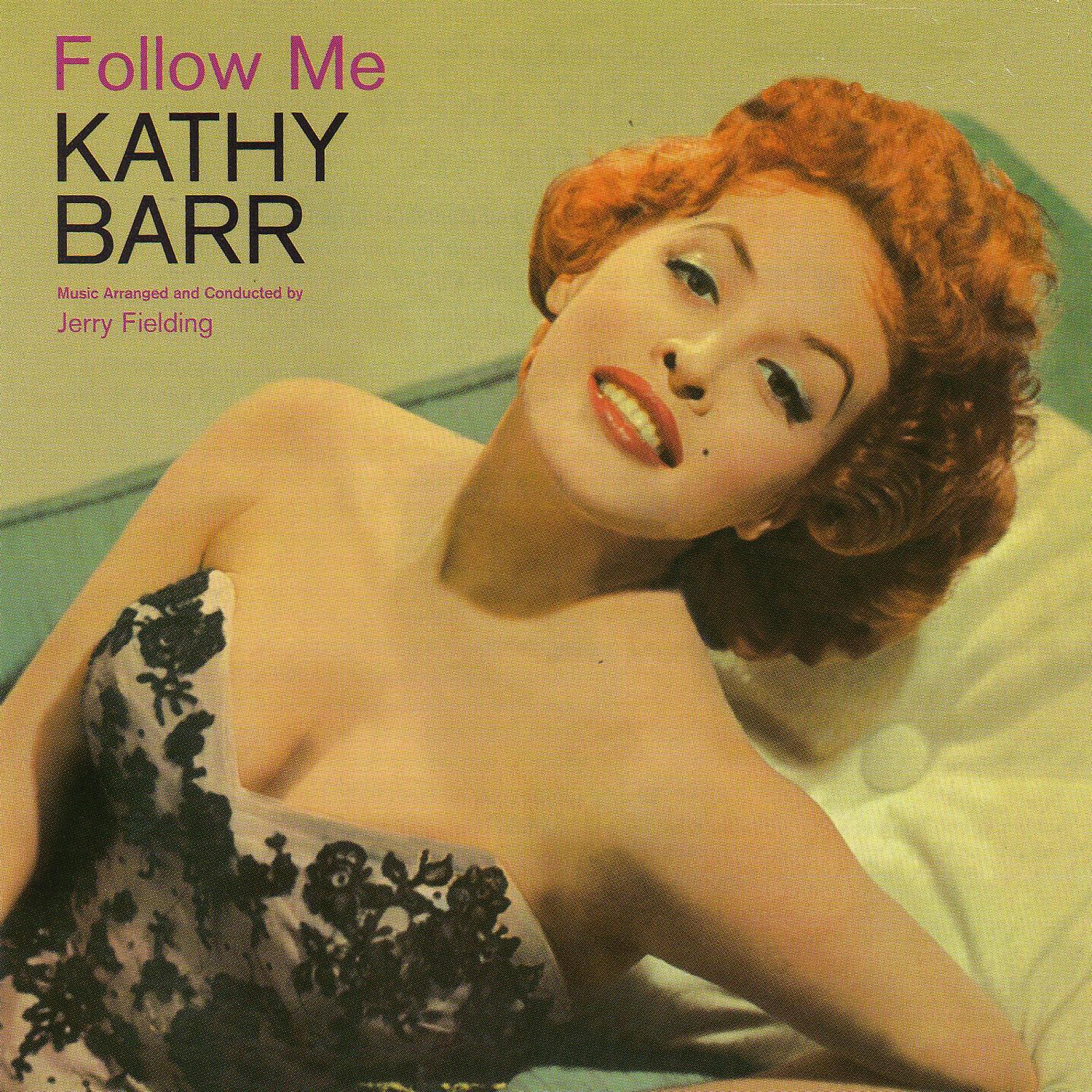 Follow Me (with Orchestra Conducted by Jerry Fielding)