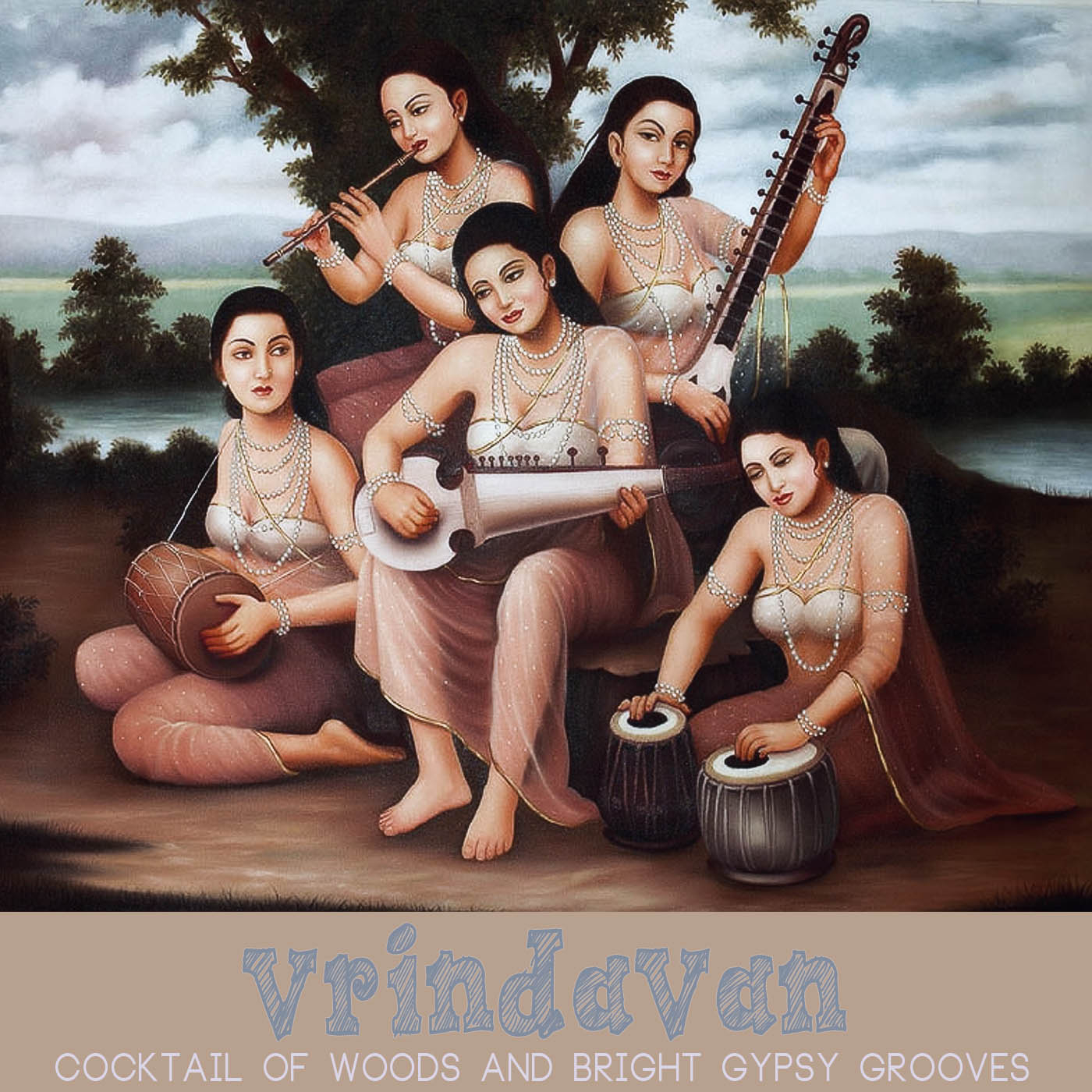 Vrindavan: Cocktail of Woods and Bright Gypsy Grooves (Compiled by Delirium Spree Mechanism)
