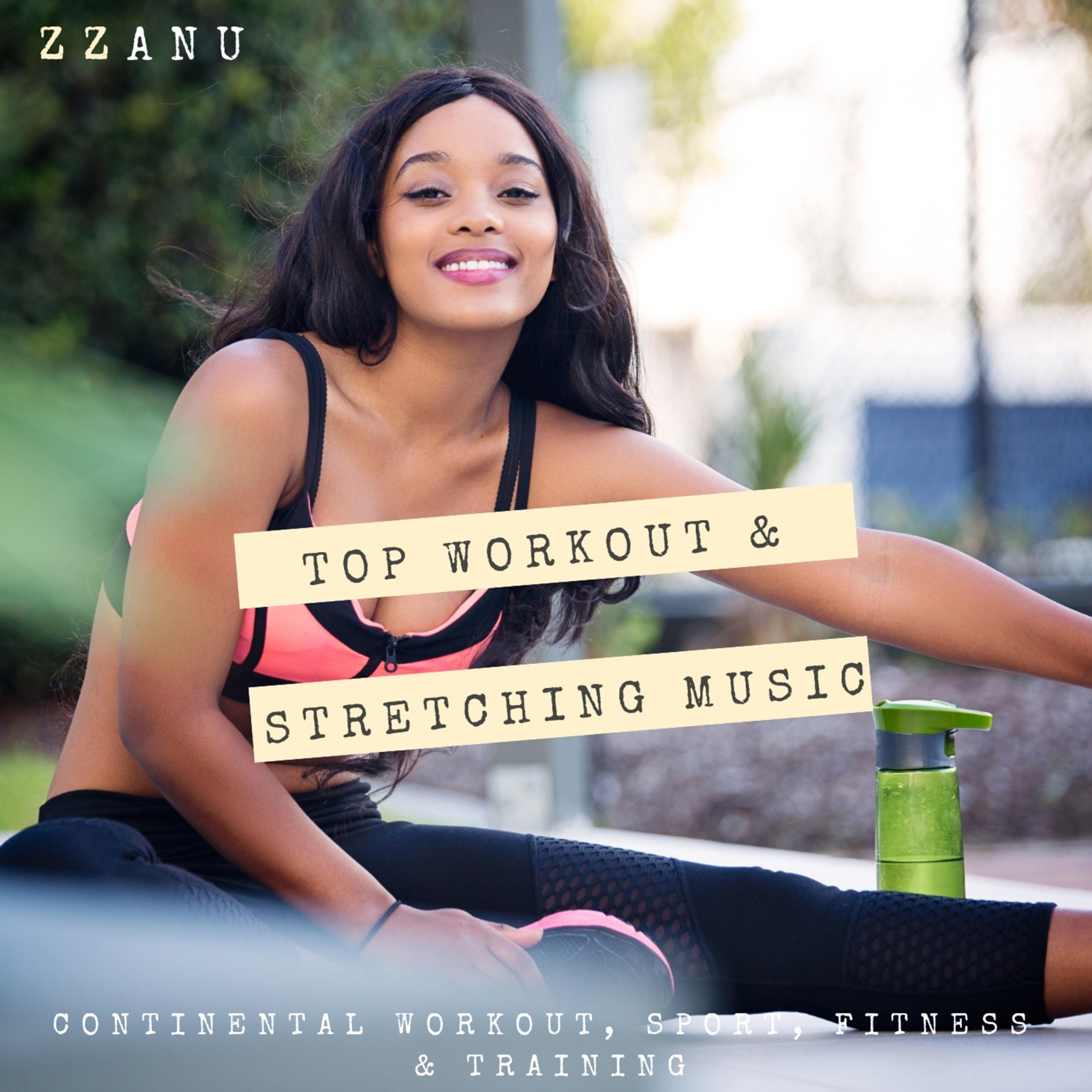 Top Workout & Stretching Music