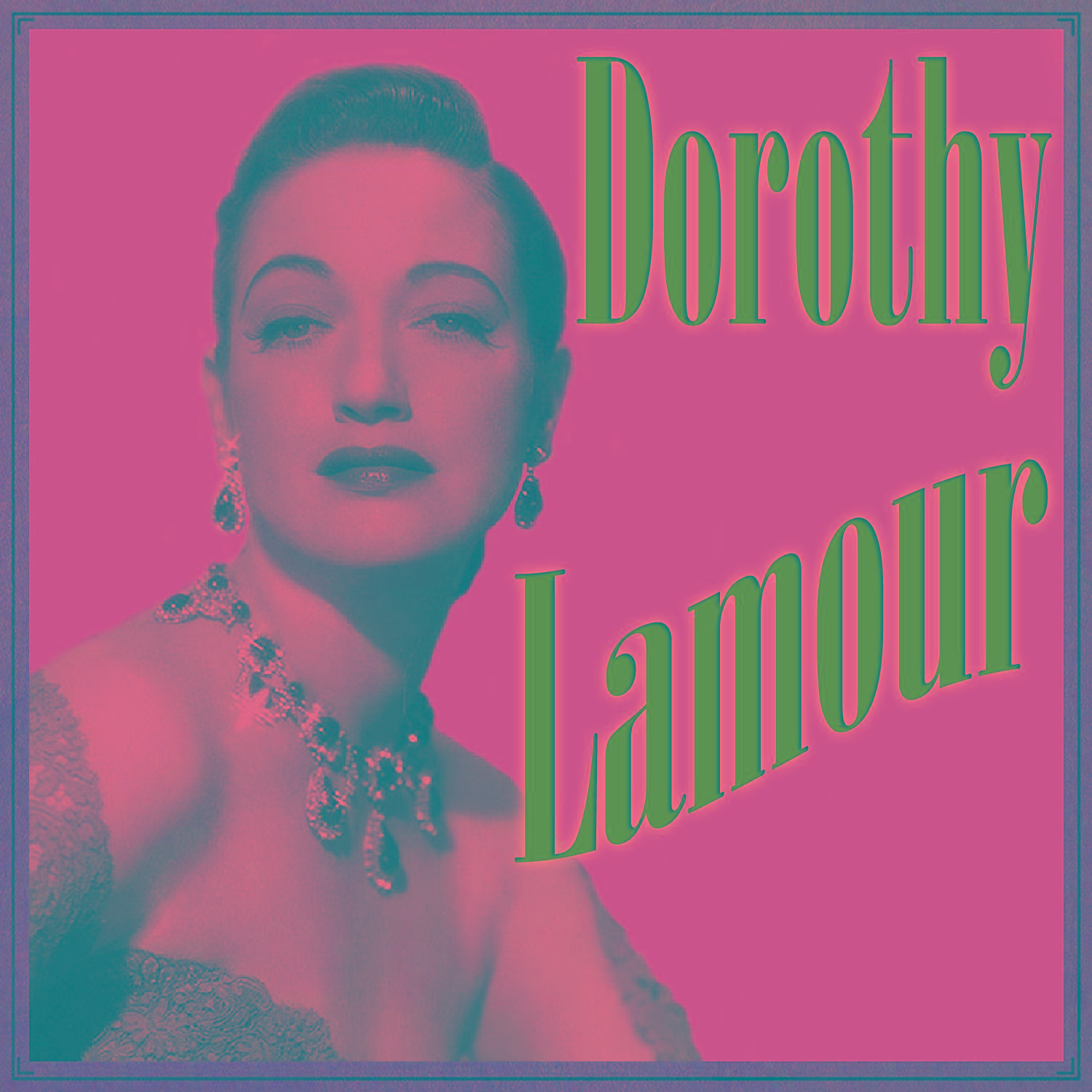 Dorothy Lamour