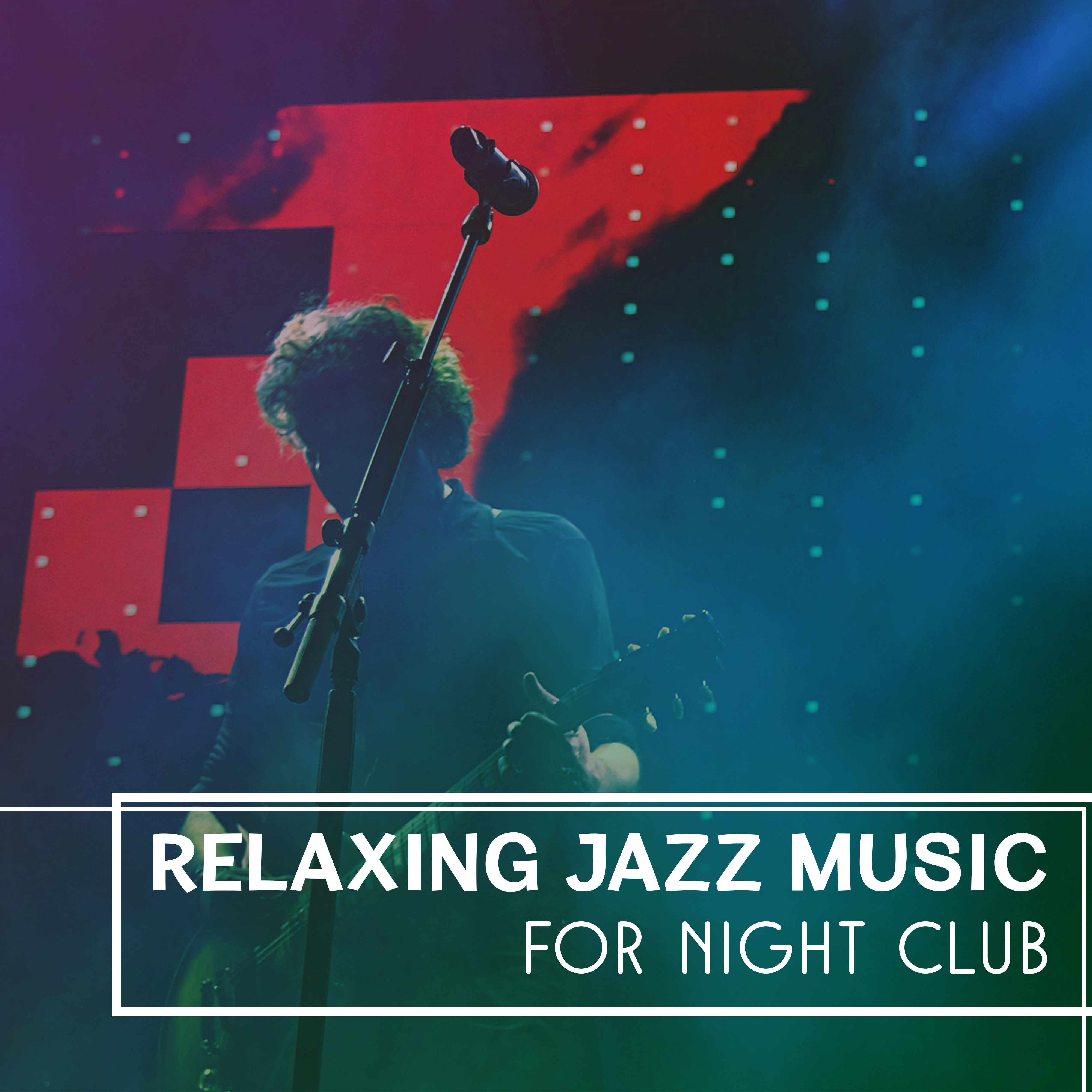 Relaxing Jazz Music for Night Club  Smooth Sounds to Relax, Jazz Music, Evening Jazz Session, Piano Bar