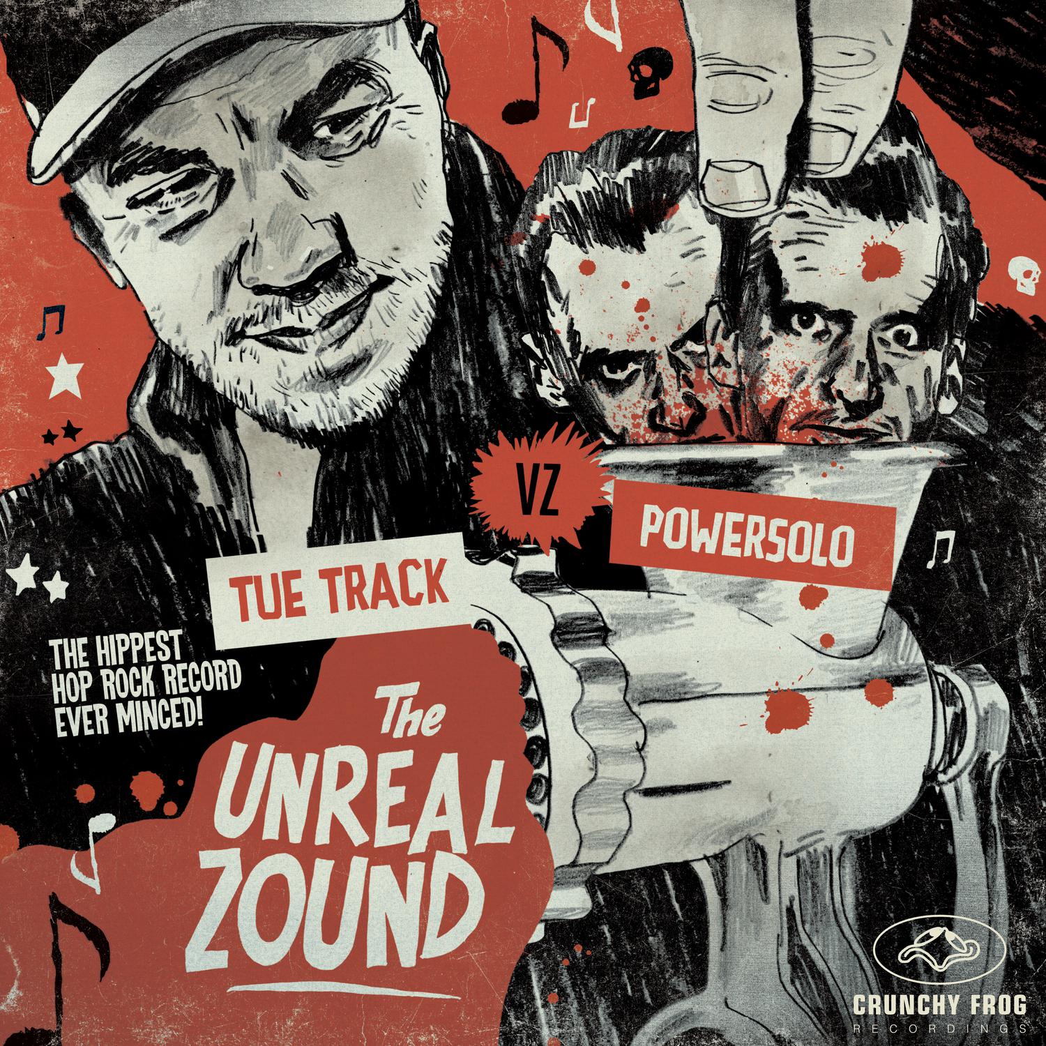 The Unreal Zound (Tue Track vz. Powersolo)